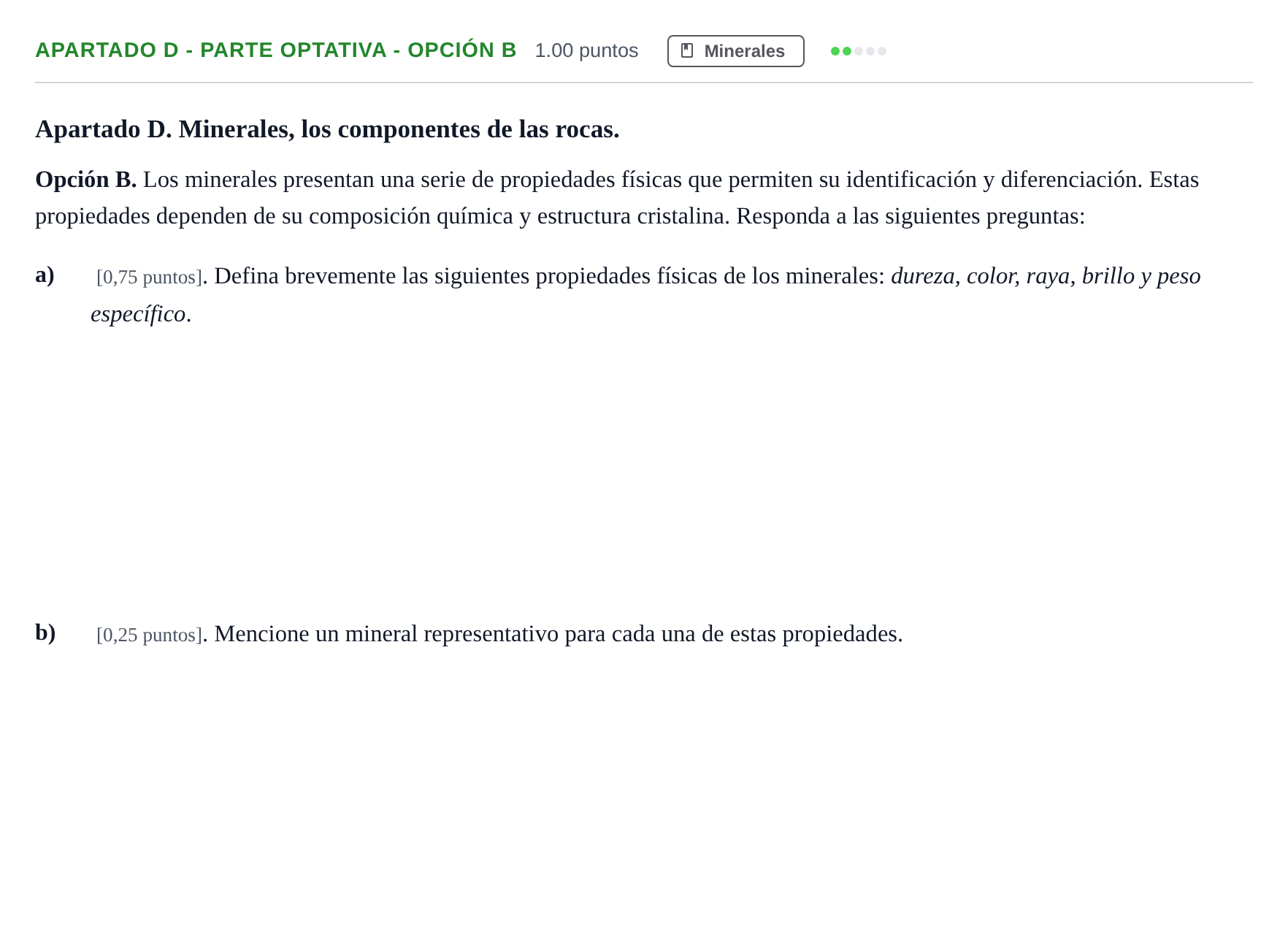 Enunciado: Apartado D - Parte Optativa - Opción B · Geología y Ciencias Ambientales PAU Cantabria Ordinaria 2025
