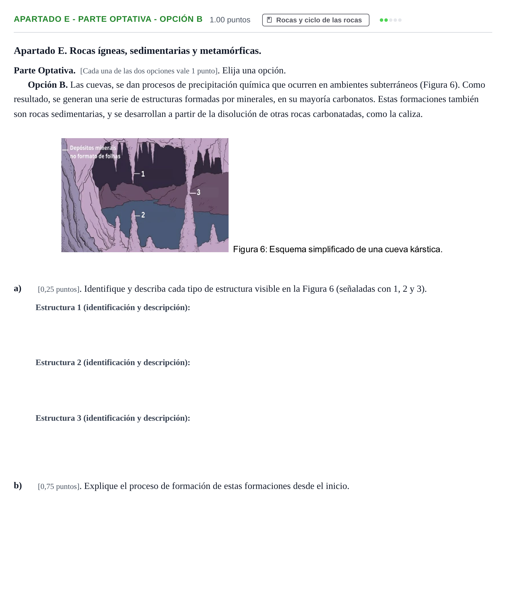 Enunciado: Apartado E - Parte Optativa - Opción B · Geología y Ciencias Ambientales PAU Cantabria Ordinaria 2025
