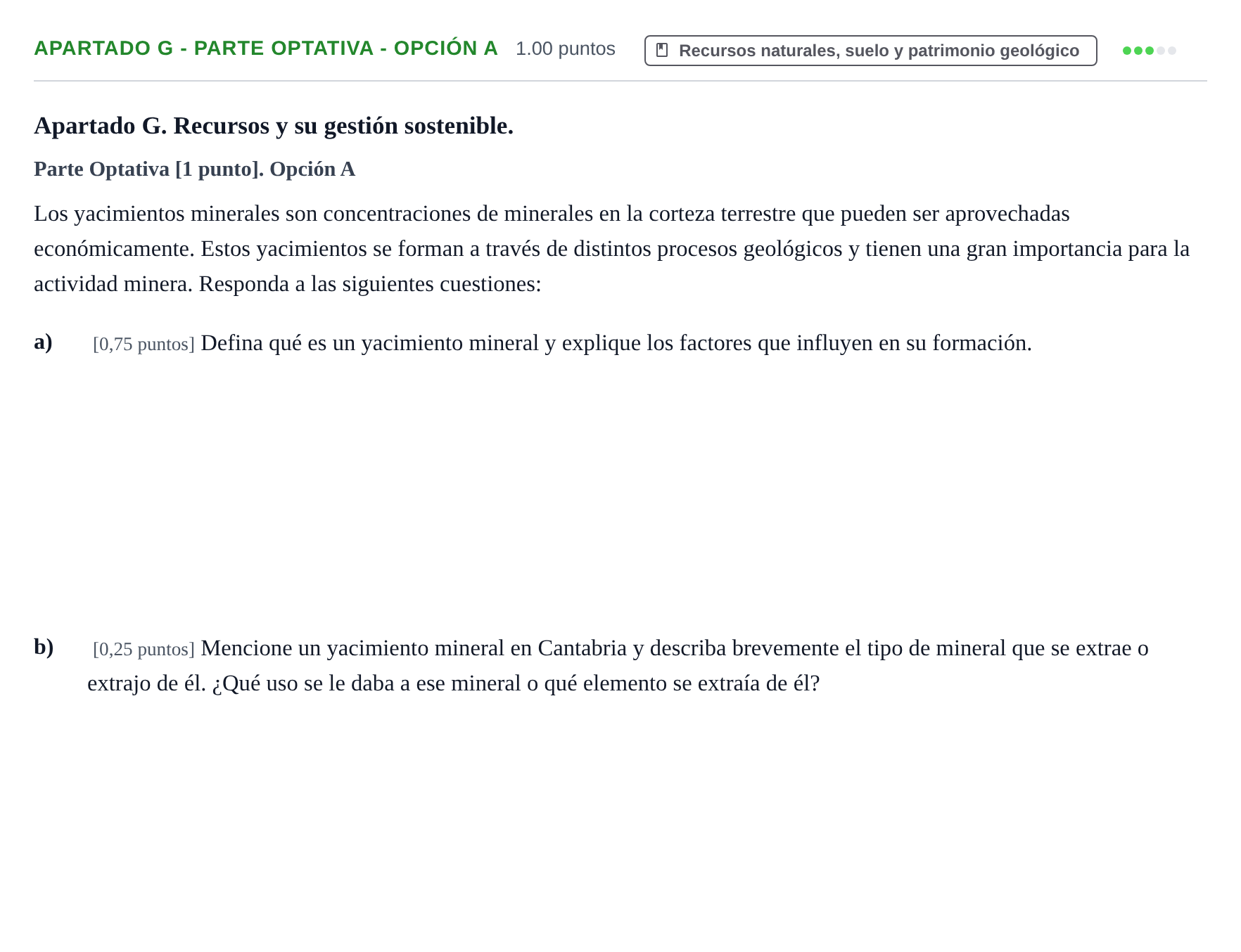 Enunciado: Apartado G - Parte Optativa - Opción A · Geología y Ciencias Ambientales PAU Cantabria Ordinaria 2025