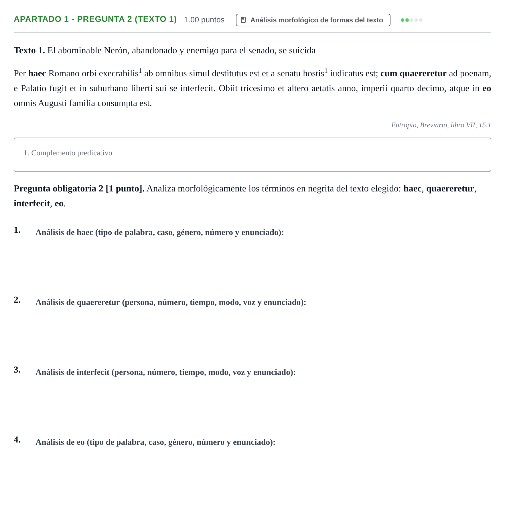Enunciado: Apartado 1 - Pregunta 2 (Texto 1) · Latín II PAU Cantabria Ordinaria 2025