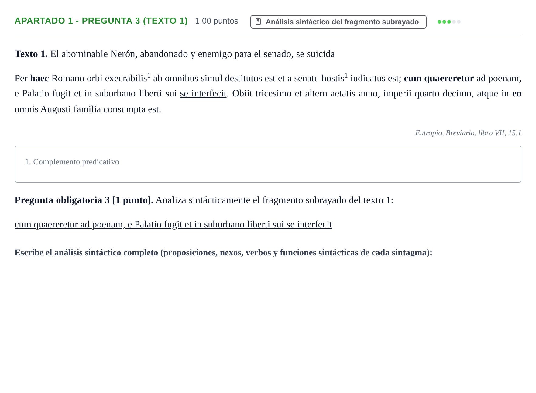 Enunciado: Apartado 1 - Pregunta 3 (Texto 1) · Latín II PAU Cantabria Ordinaria 2025