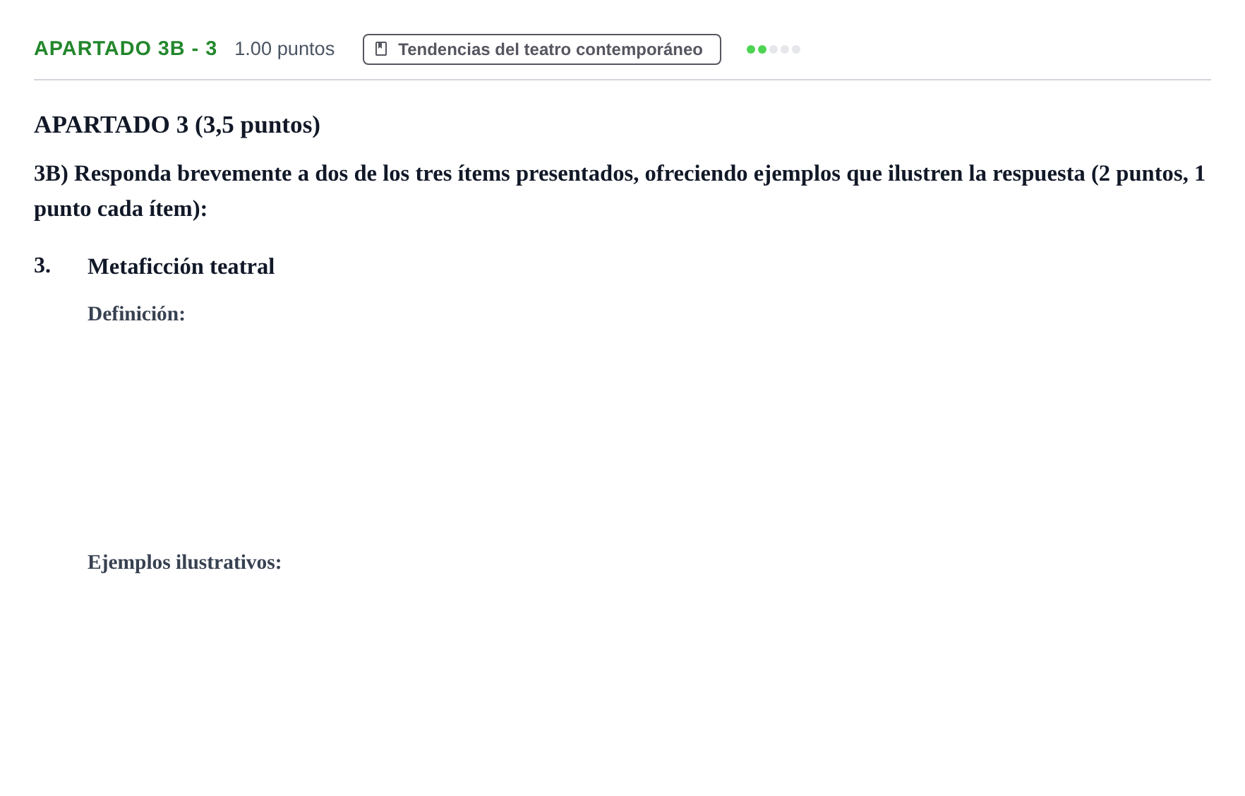Enunciado: Apartado 3B - 3 · Literatura Dramática PAU Cantabria Ordinaria 2025