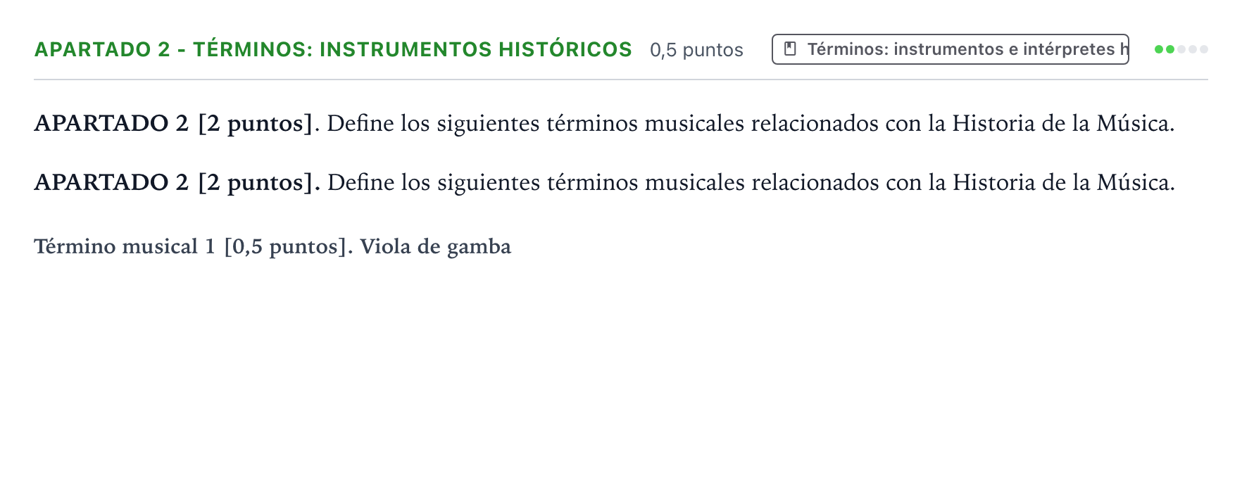Enunciado: Apartado 2 - Términos: instrumentos históricos · Historia de la Música y de la Danza PAU Cantabria Extraordinaria 2025