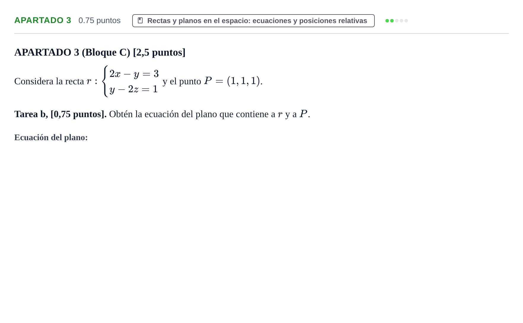 Enunciado: Apartado 3 - Rectas y planos · Matemáticas II PAU Cantabria Ordinaria 2025