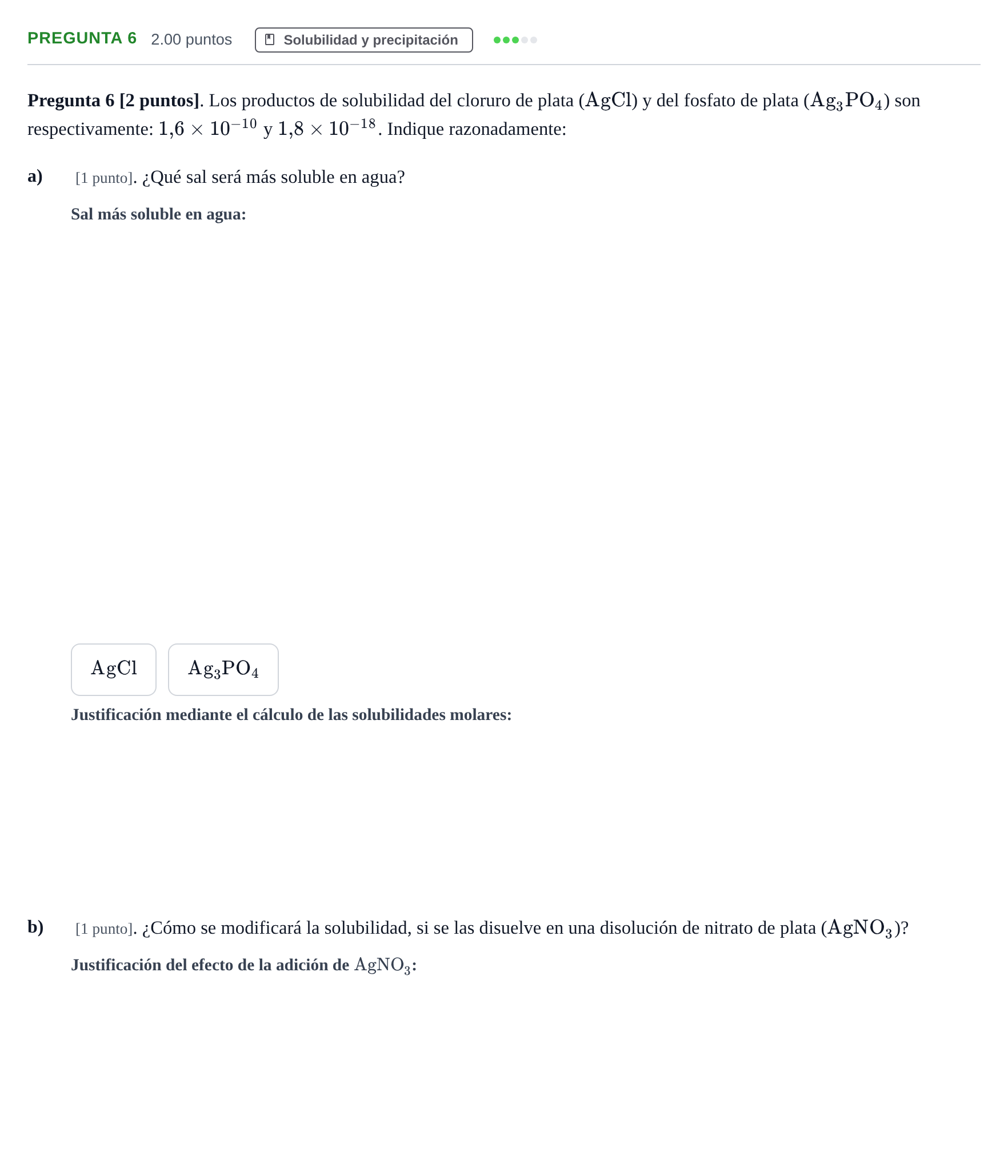 Enunciado: Pregunta 6 · Química PAU Cantabria Extraordinaria 2025