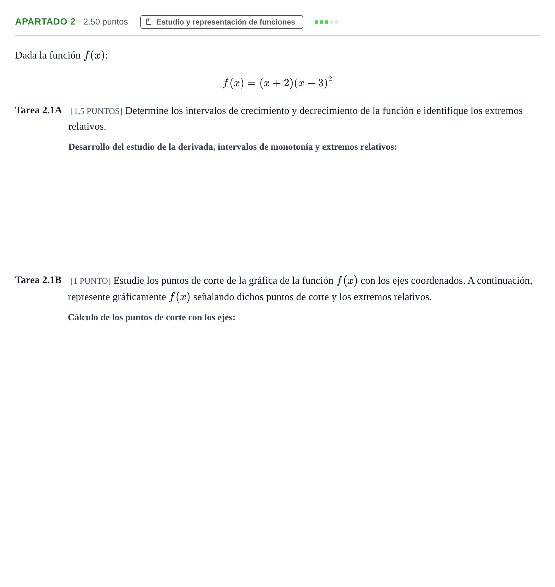Enunciado: Apartado 2 - Estudio y representación · Matemáticas aplicadas a las Ciencias Sociales II PAU Cantabria Extraordinaria 2025