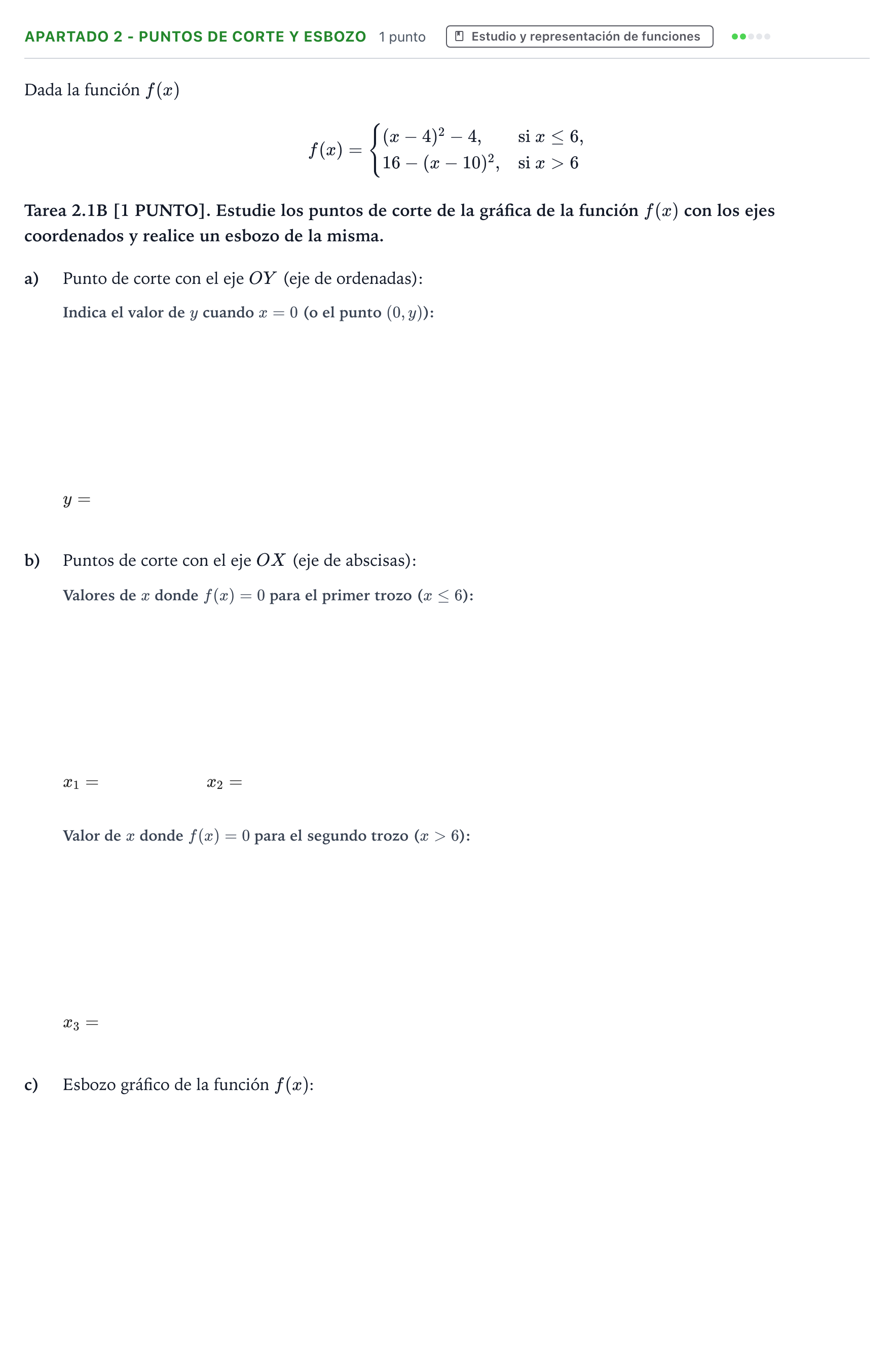 Enunciado: Apartado 2 - Puntos de corte y esbozo · Matemáticas aplicadas a las Ciencias Sociales II PAU Cantabria Ordinaria 2025