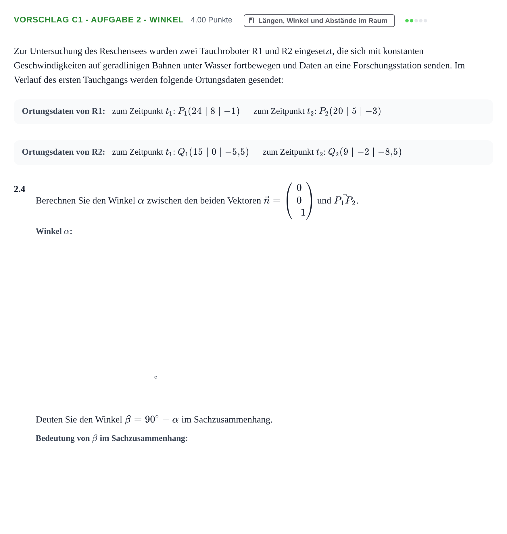 Aufgabenstellung: Aufgabe Vorschlag C1 - Aufgabe 2 - Winkel · Abitur Hessen Mathematik GK · CAS 2021