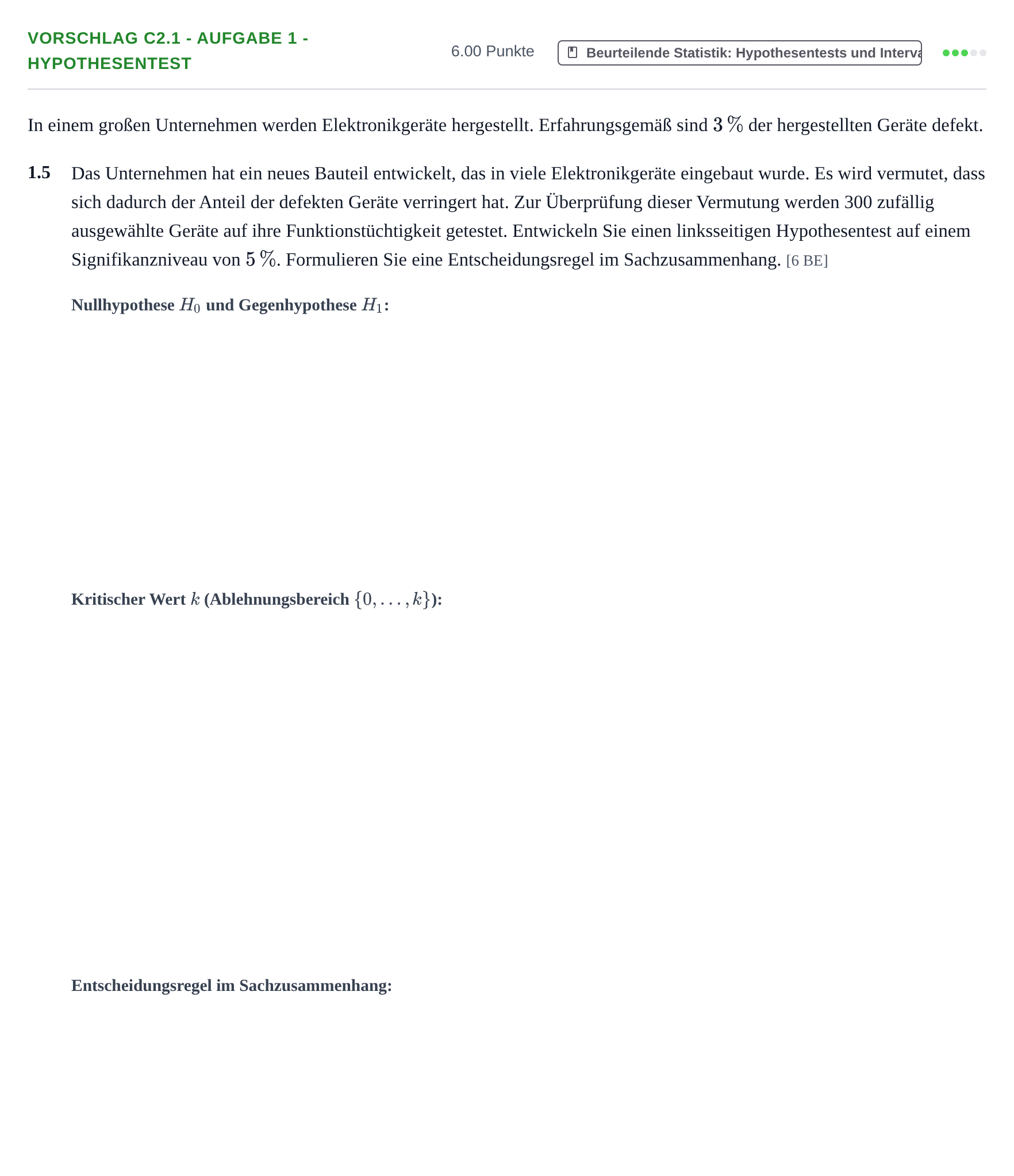 Aufgabenstellung: Aufgabe Vorschlag C2.1 - Aufgabe 1 - Hypothesentest · Abitur Hessen Mathematik GK · CAS 2021