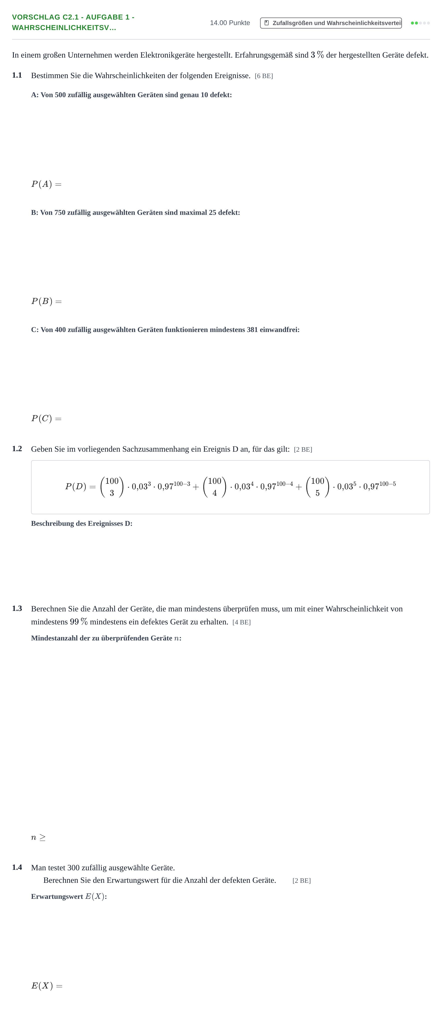 Aufgabenstellung: Aufgabe Vorschlag C2.1 - Aufgabe 1 - Wahrscheinlichkeitsv… · Abitur Hessen Mathematik GK · CAS 2021