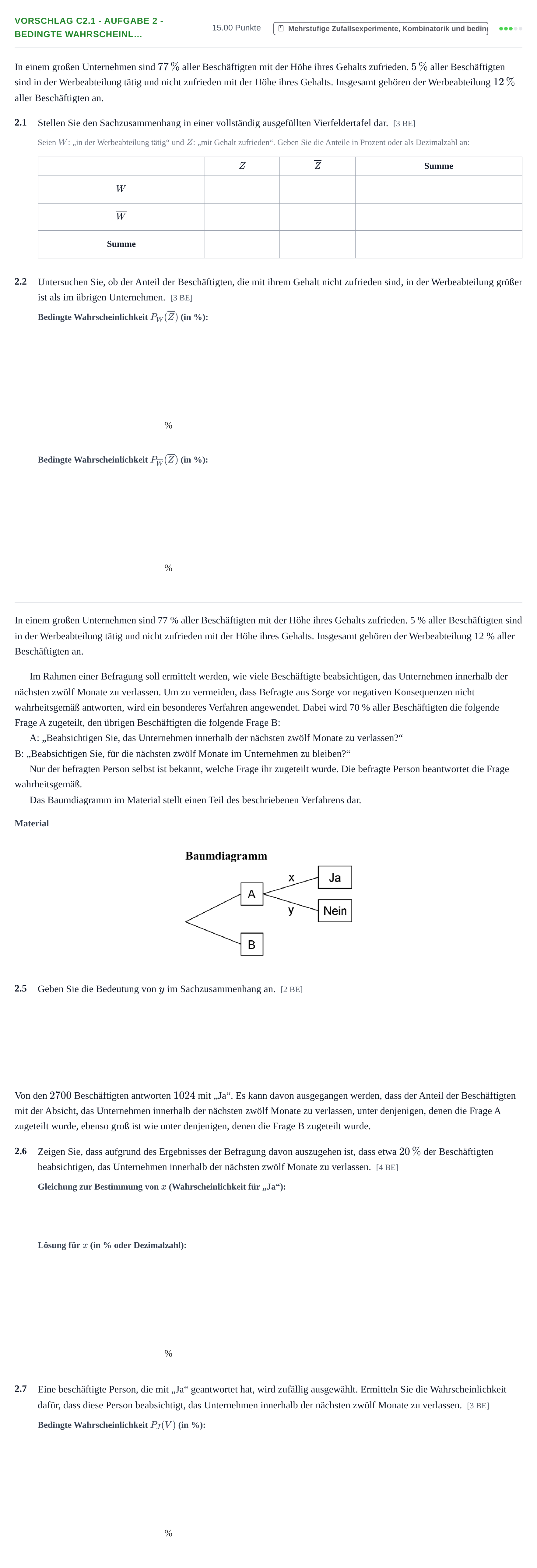 Aufgabenstellung: Aufgabe Vorschlag C2.1 - Aufgabe 2 - Bedingte Wahrscheinl… · Abitur Hessen Mathematik GK · CAS 2021