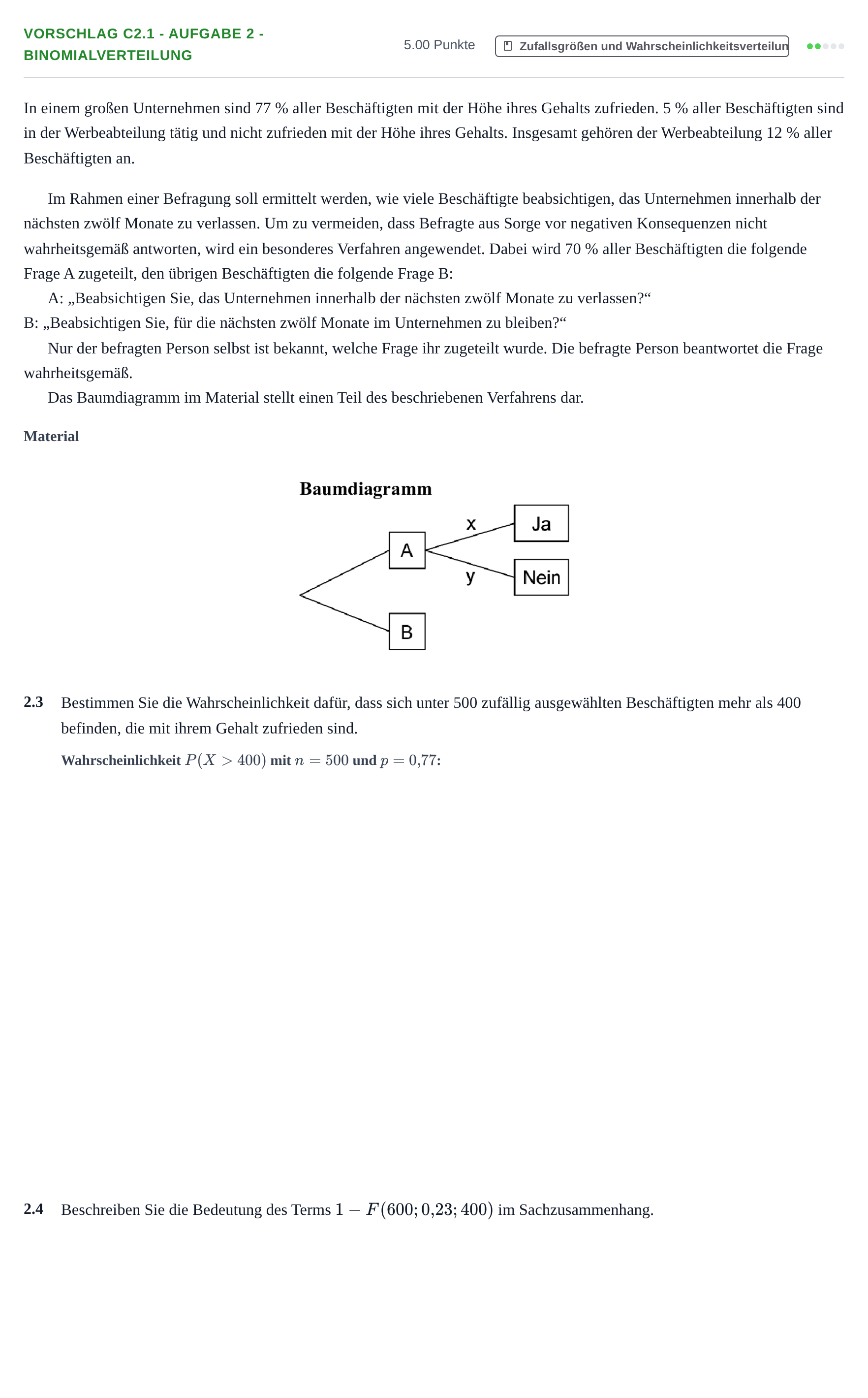 Aufgabenstellung: Aufgabe Vorschlag C2.1 - Aufgabe 2 - Binomialverteilung · Abitur Hessen Mathematik GK · CAS 2021