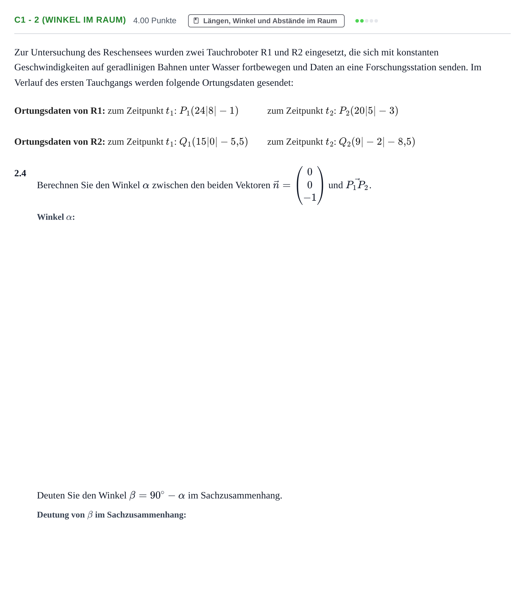 Aufgabenstellung: Aufgabe C1 - 2 (Winkel im Raum) · Abitur Hessen Mathematik GK · WTR 2021