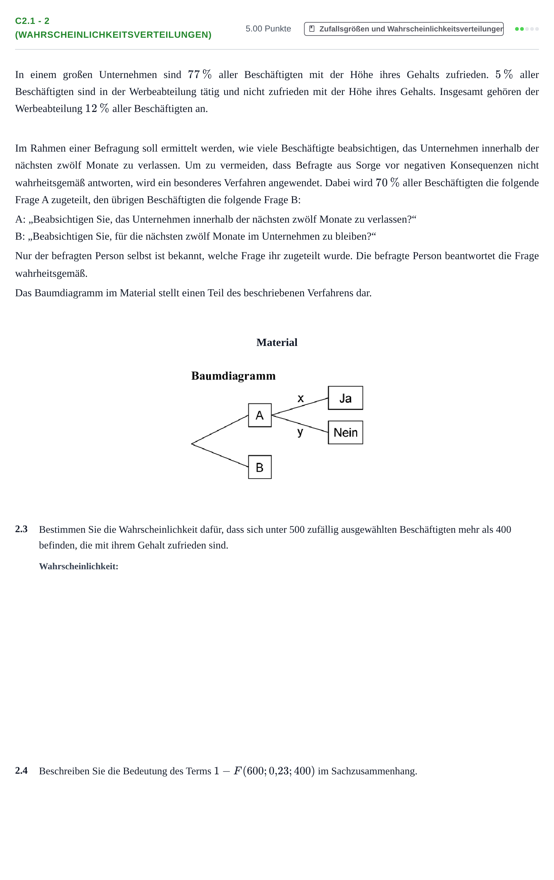 Aufgabenstellung: Aufgabe C2.1 - 2 (Wahrscheinlichkeitsverteilungen) · Abitur Hessen Mathematik GK · WTR 2021