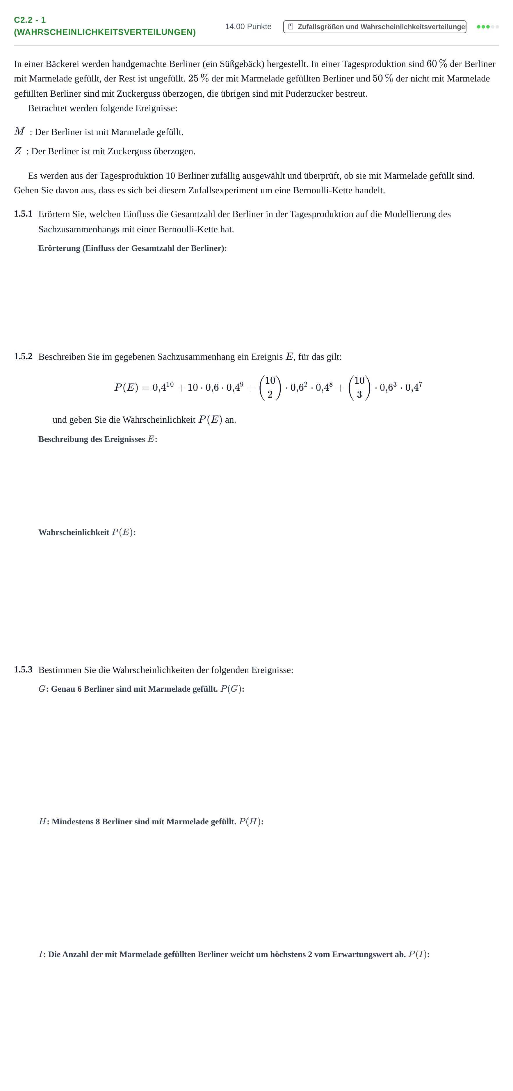 Aufgabenstellung: Aufgabe C2.2 - 1 (Wahrscheinlichkeitsverteilungen) · Abitur Hessen Mathematik GK · WTR 2021