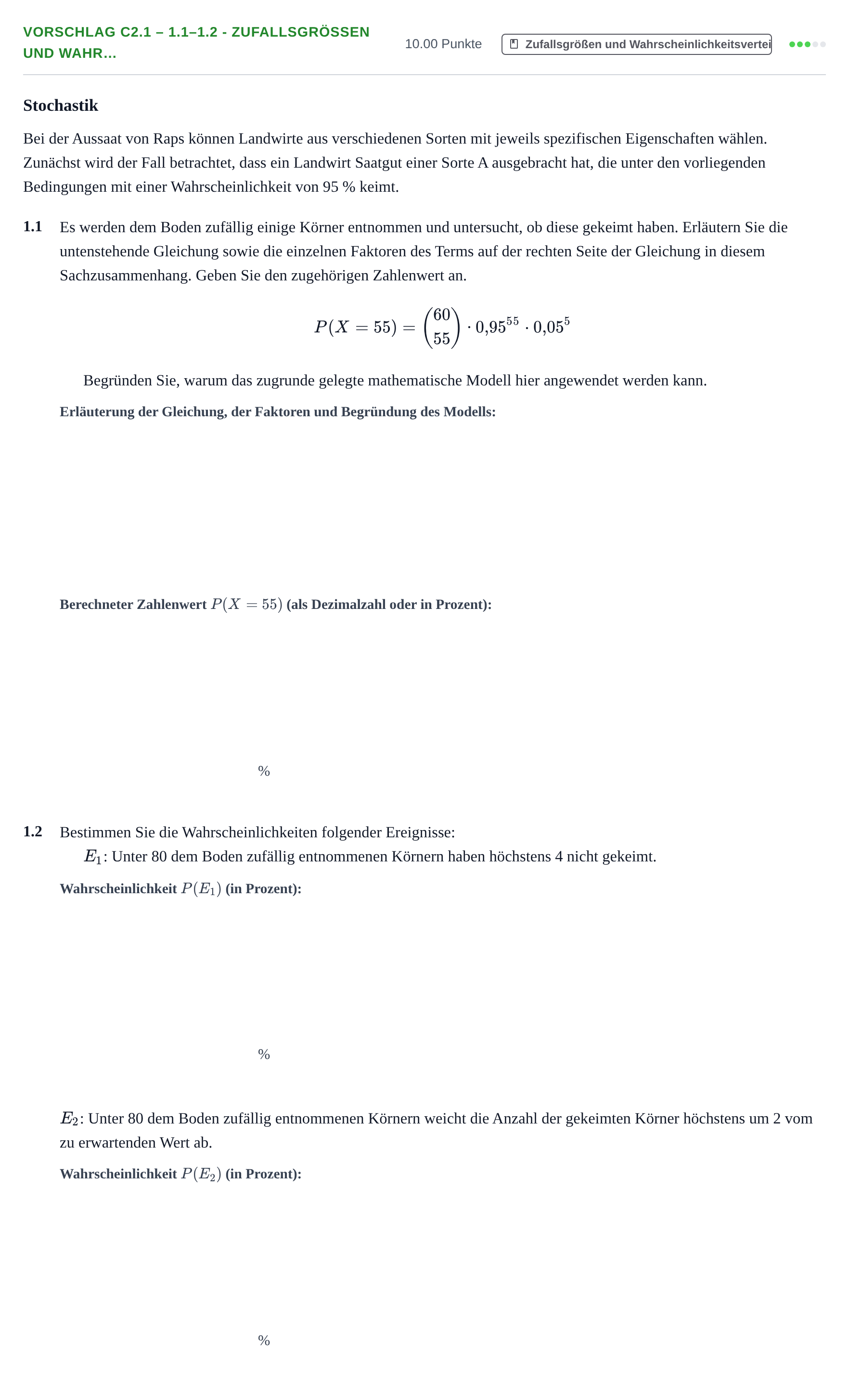 Aufgabenstellung: Aufgabe Vorschlag C2.1 – 1.1–1.2 - Zufallsgrößen und Wahr… · Abitur Hessen Mathematik LK · CAS 2021