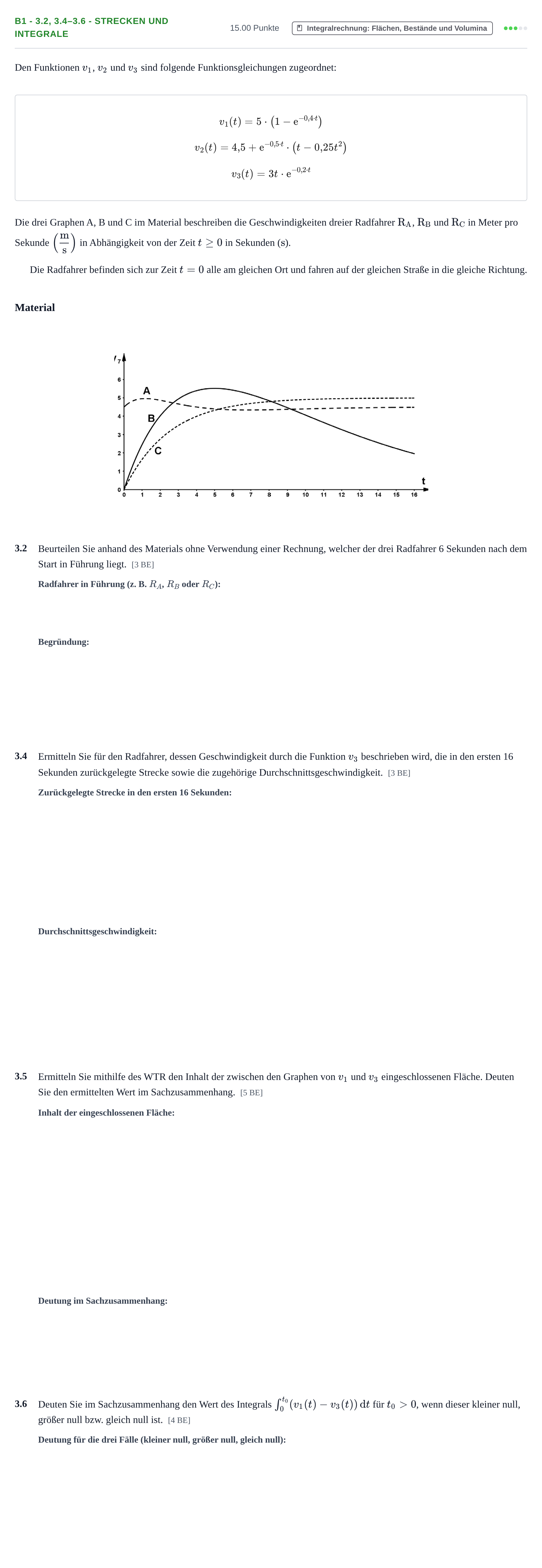 Aufgabenstellung: Aufgabe B1 - 3.2, 3.4–3.6 - Strecken und Integrale · Abitur Hessen Mathematik LK · WTR 2021