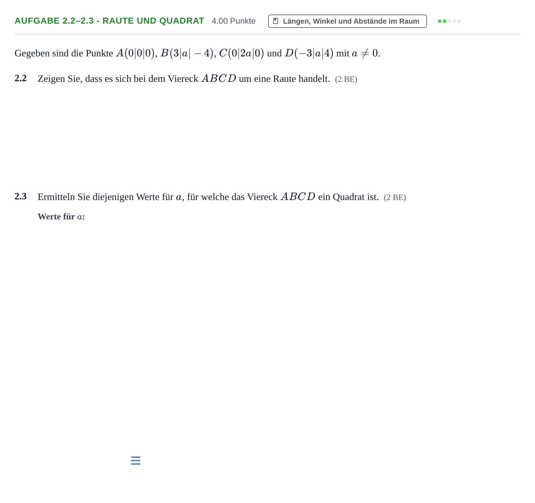Aufgabenstellung: Aufgabe 2.2–2.3 - Raute und Quadrat · Abitur Hessen Mathematik LK · WTR 2021
