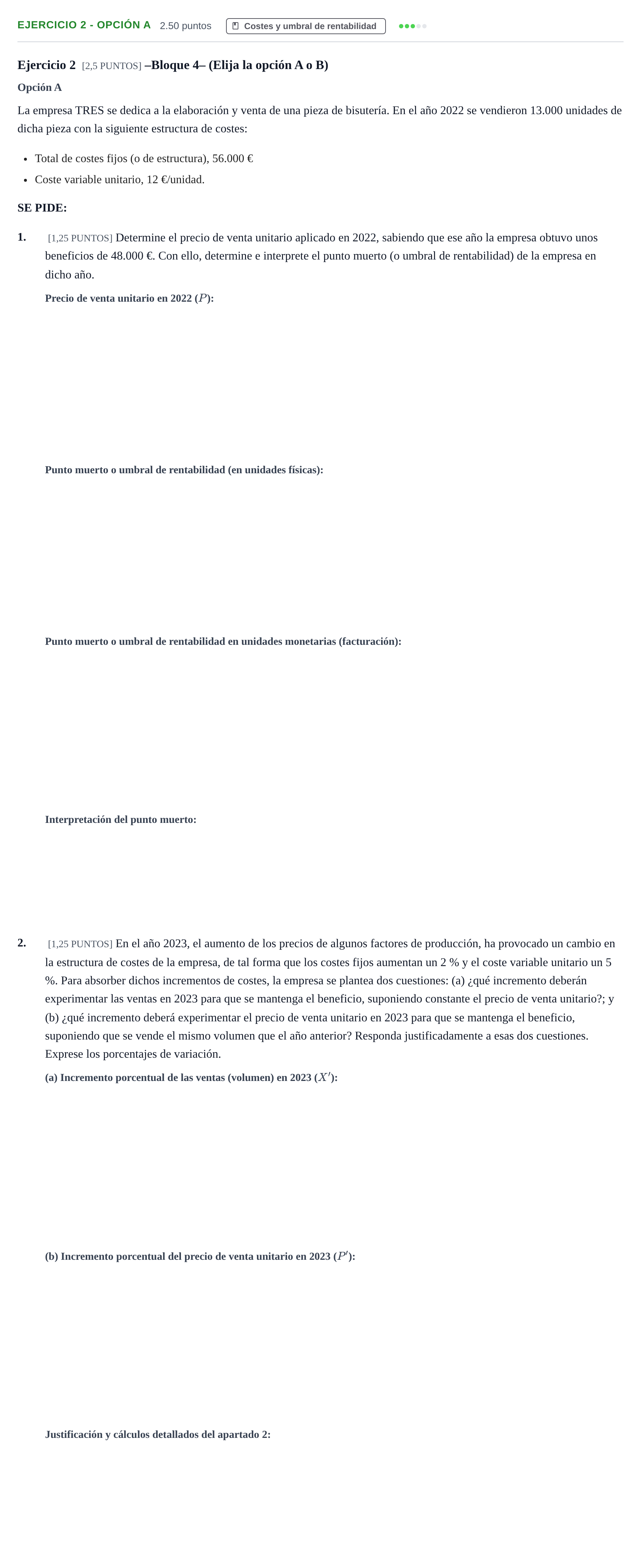 Enunciado: Ejercicio 2 - Opción A · Empresa y Diseño de Modelos de Negocio PAU Cantabria Ordinaria 2023