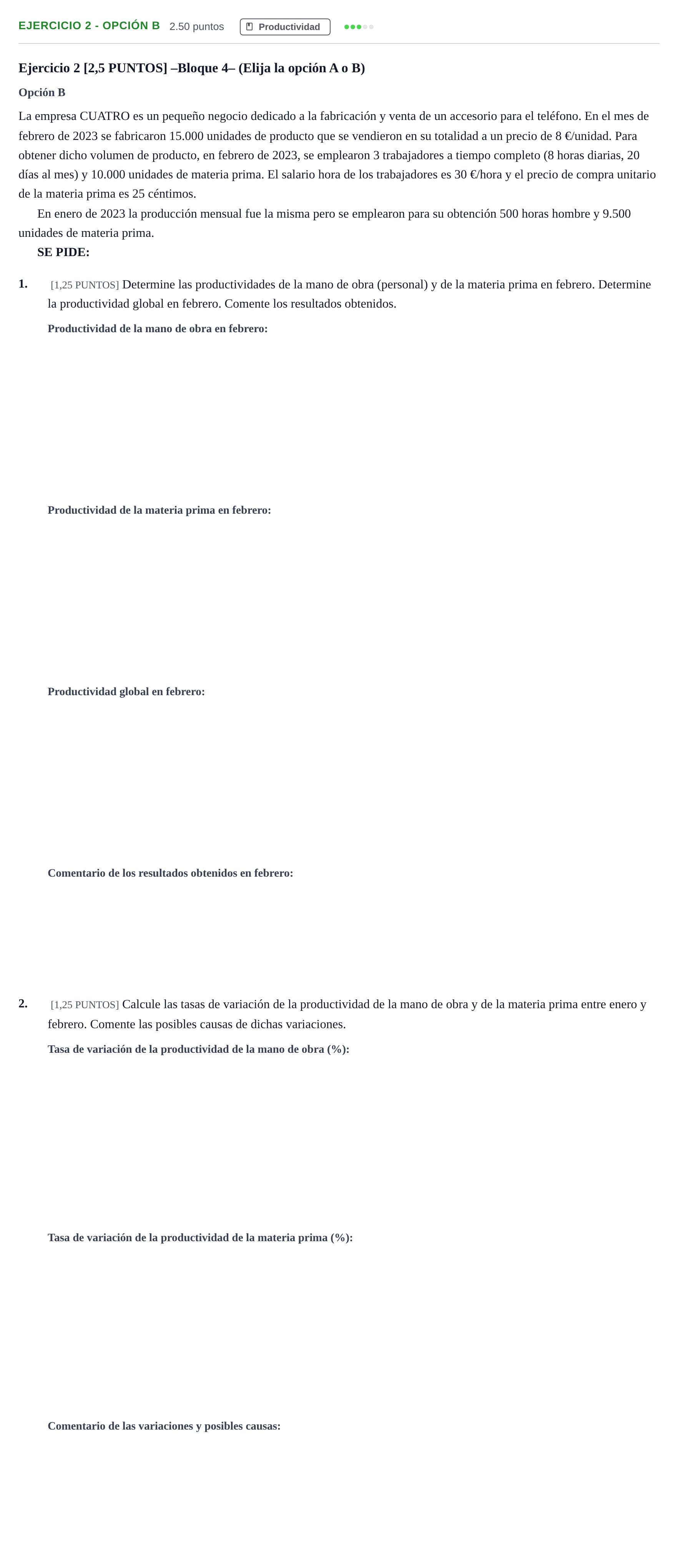 Enunciado: Ejercicio 2 - Opción B · Empresa y Diseño de Modelos de Negocio PAU Cantabria Ordinaria 2023