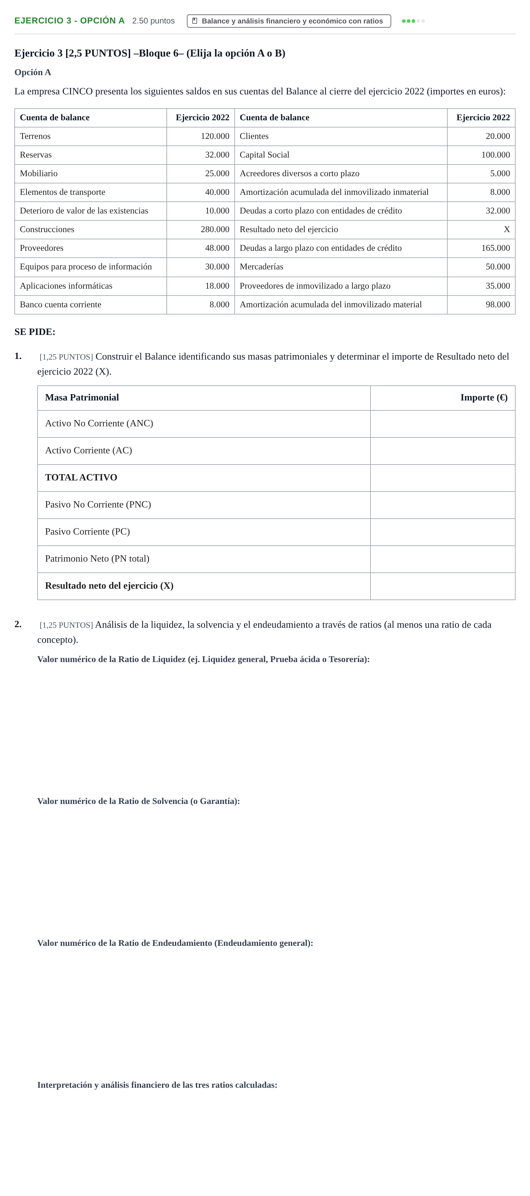Enunciado: Ejercicio 3 - Opción A · Empresa y Diseño de Modelos de Negocio PAU Cantabria Ordinaria 2023