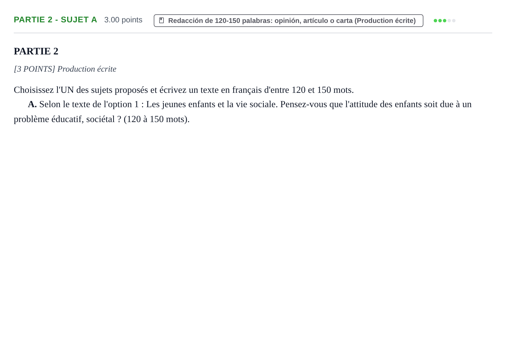Enunciado: Ejercicio Partie 2 - Sujet A · Francés PAU Cantabria Ordinaria 2023