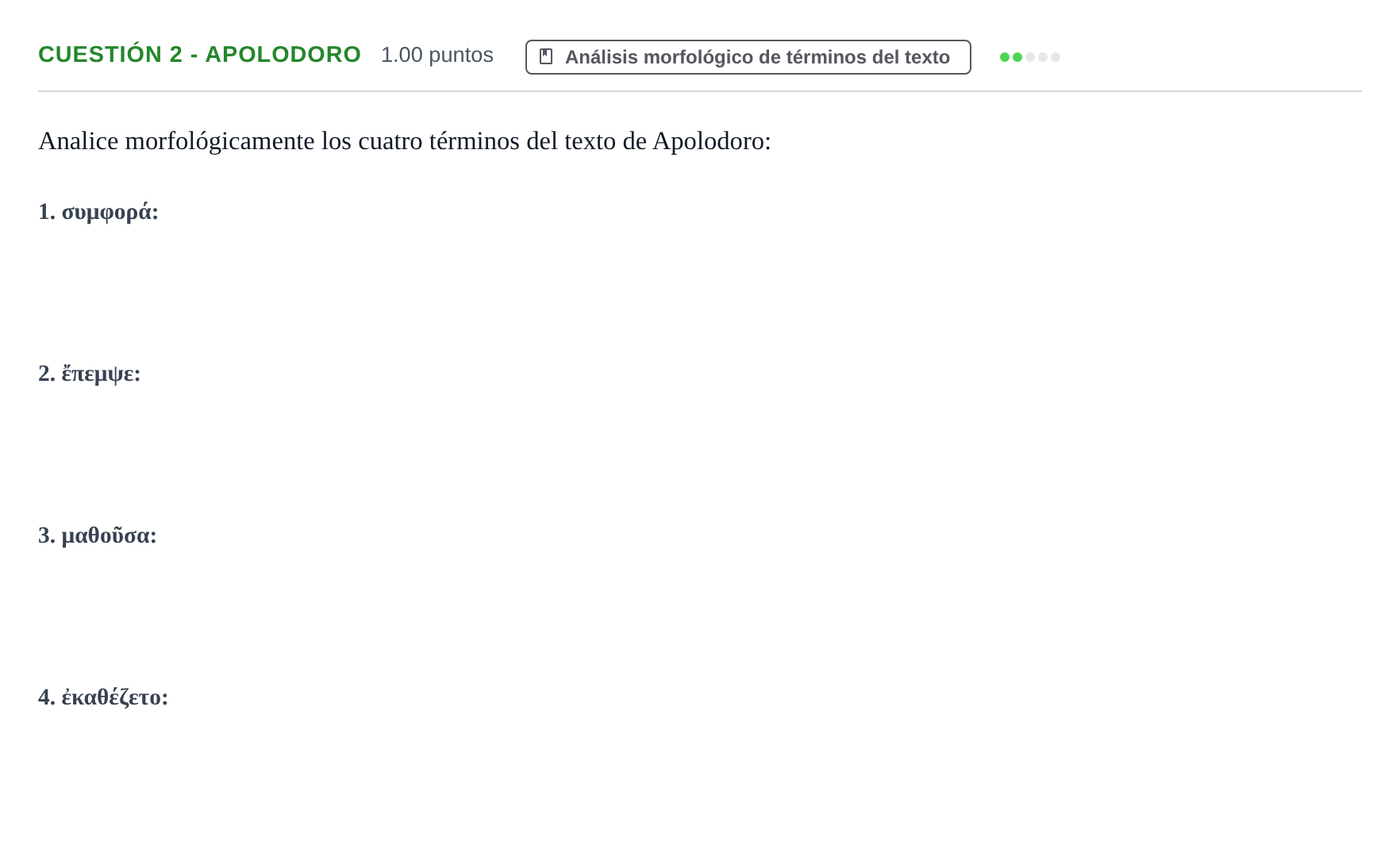 Enunciado: Cuestión 2 - Apolodoro · Griego II PAU Cantabria Extraordinaria 2023