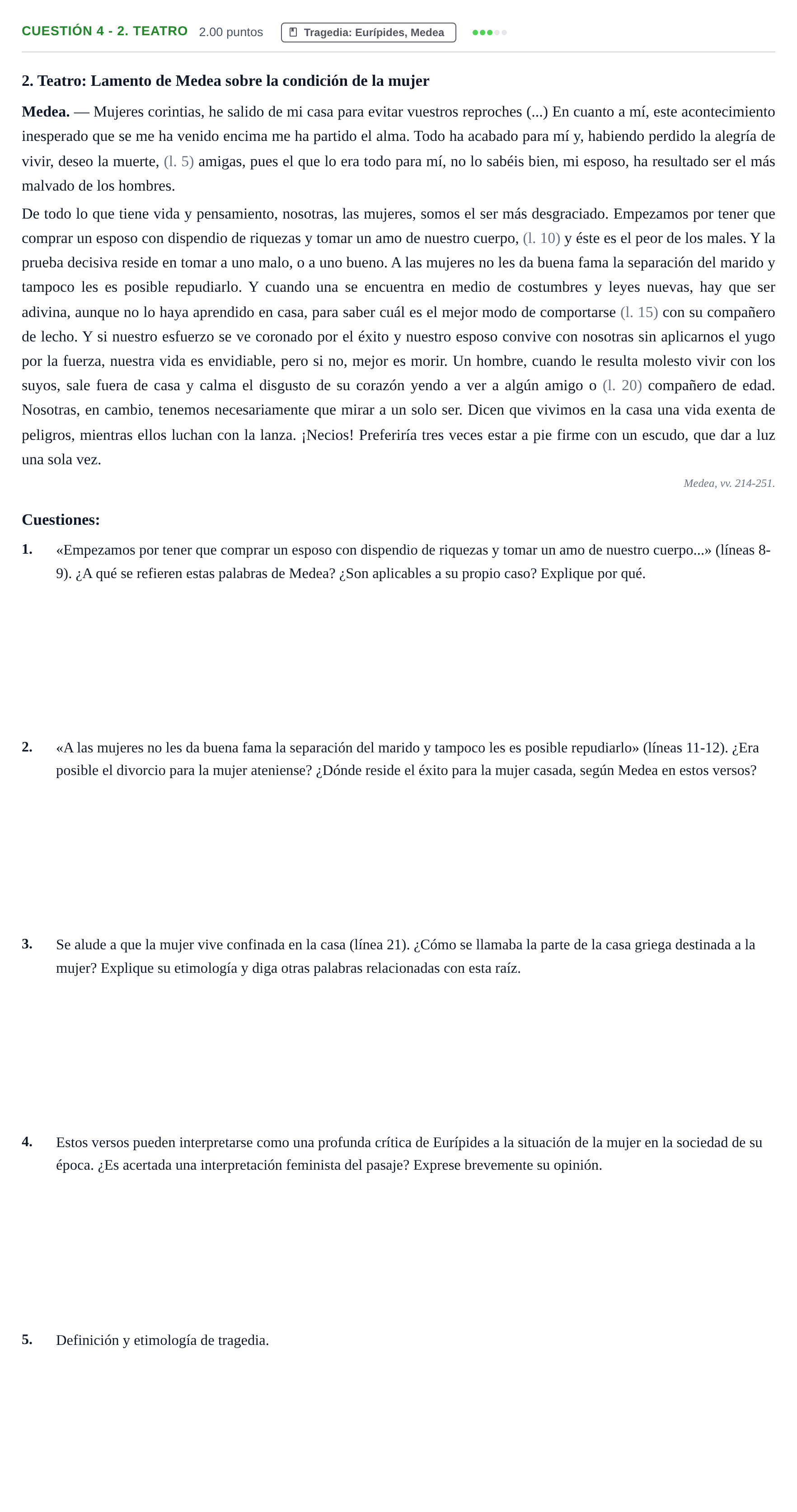 Enunciado: Cuestión 4 - 2. Teatro · Griego II PAU Cantabria Extraordinaria 2023