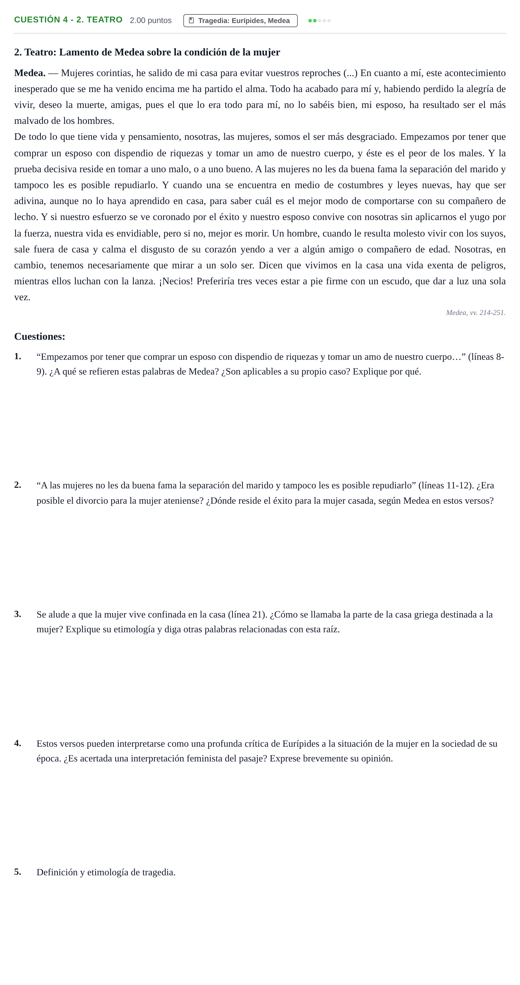 Enunciado: Cuestión 4 - 2. Teatro · Griego II PAU Cantabria Ordinaria 2023