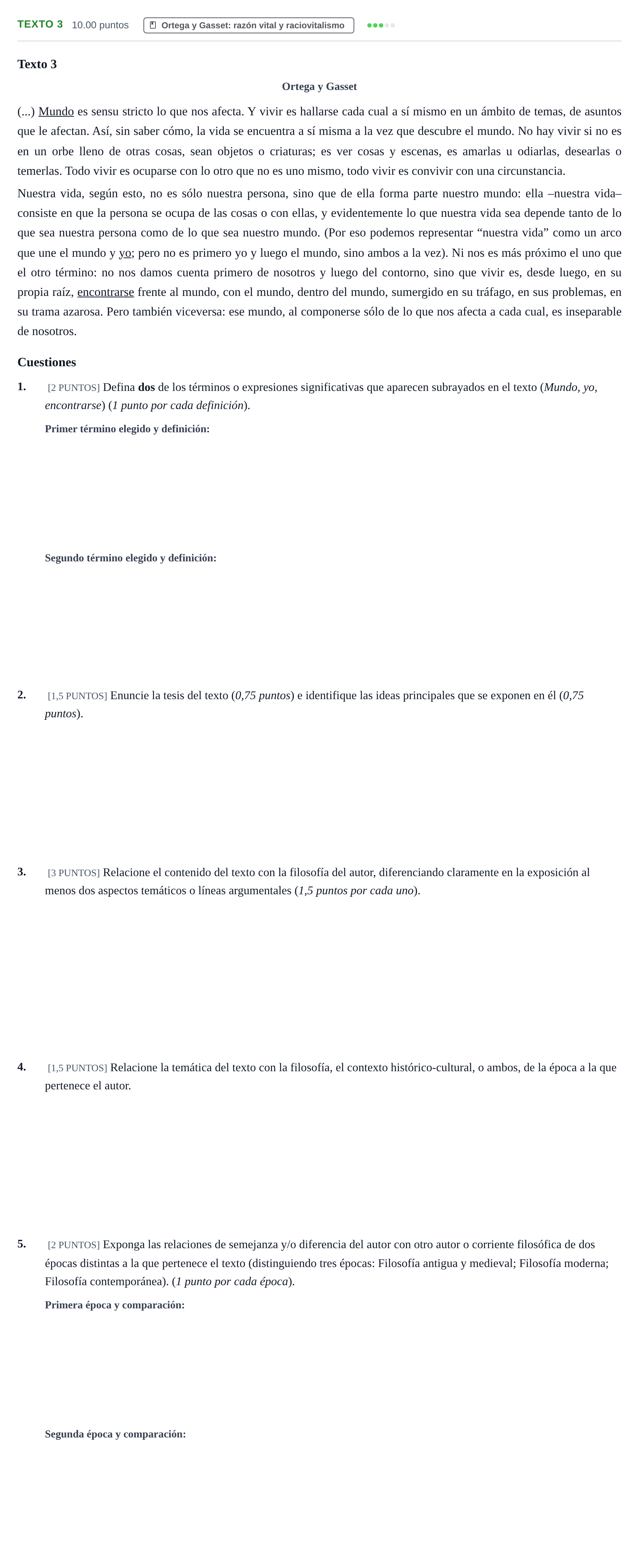 Enunciado: Ejercicio Texto 3 - Ortega y Gasset · Historia de la Filosofía PAU Cantabria Extraordinaria 2023