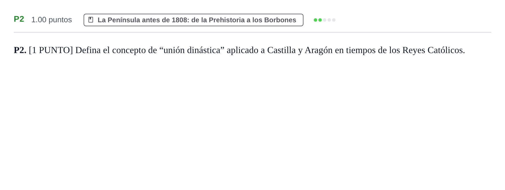 Enunciado: Ejercicio P2 · Historia de España PAU Cantabria Extraordinaria 2023