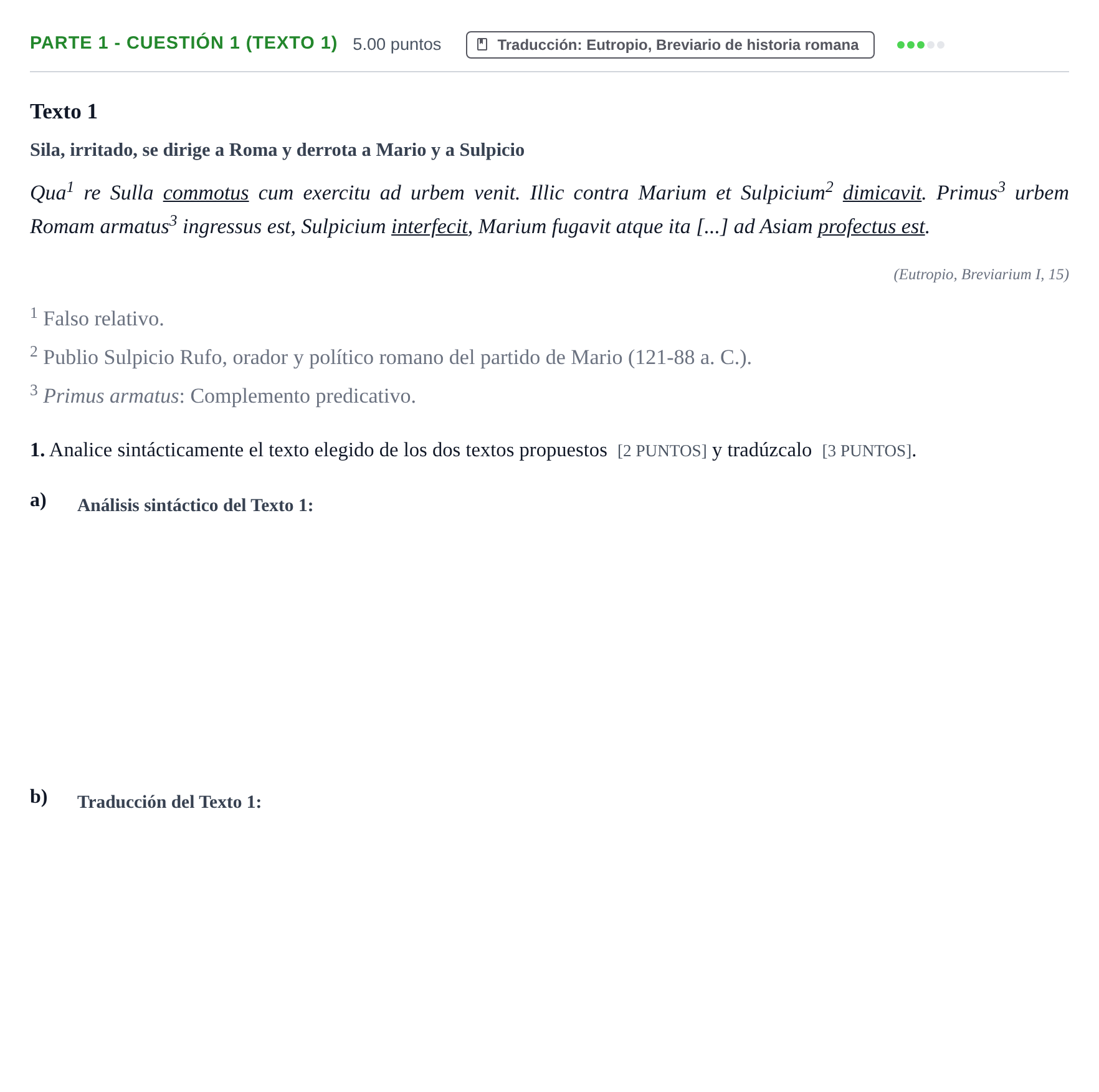Enunciado: Ejercicio Parte 1 - Cuestión 1 (Texto 1) · Latín II PAU Cantabria Extraordinaria 2023