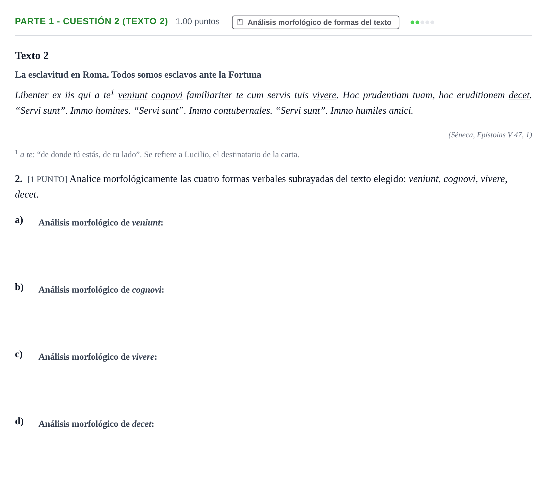 Enunciado: Ejercicio Parte 1 - Cuestión 2 (Texto 2) · Latín II PAU Cantabria Extraordinaria 2023