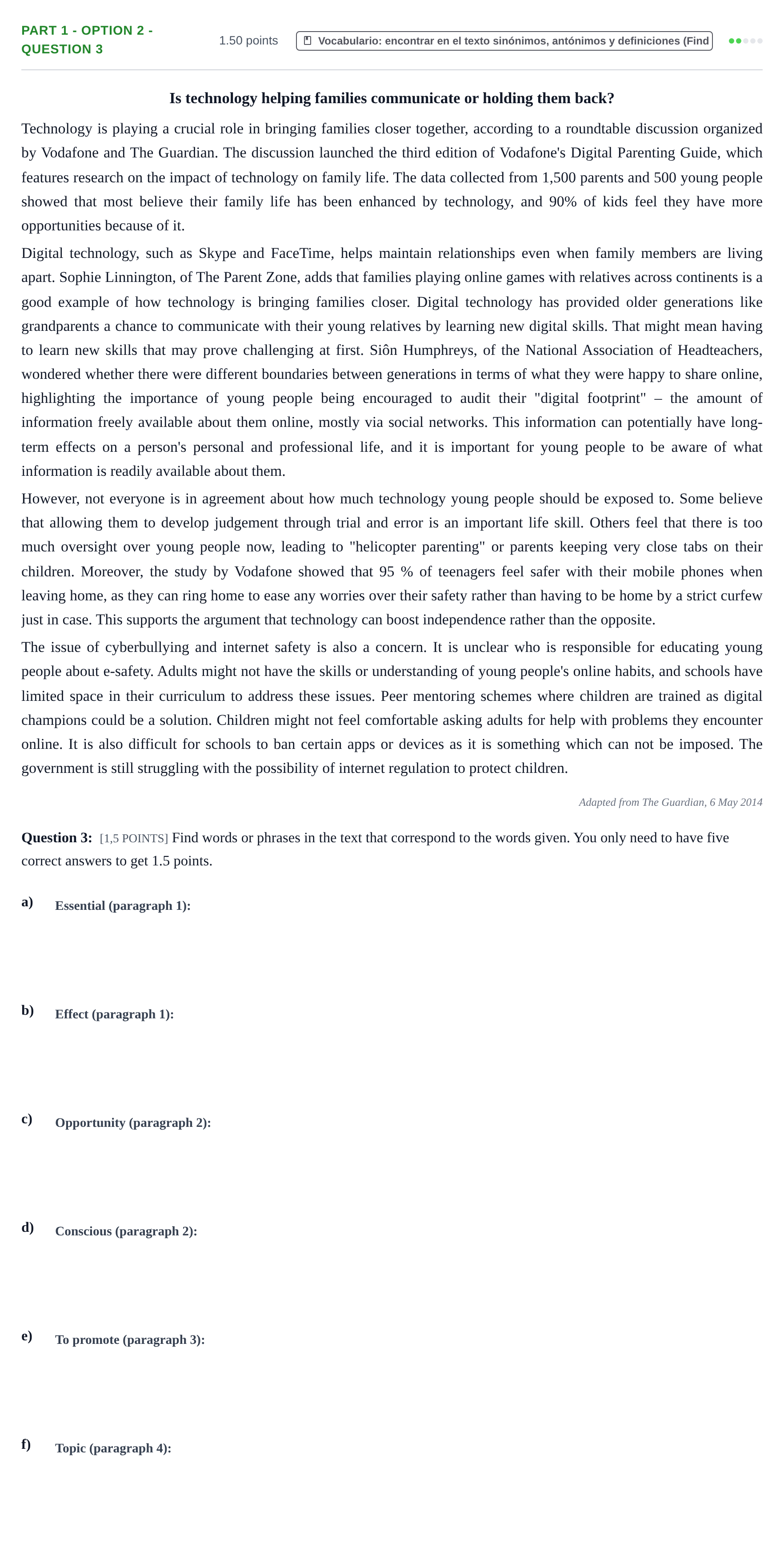 Enunciado: Part 1 - Option 2 - Question 3 · Inglés PAU Cantabria Extraordinaria 2023