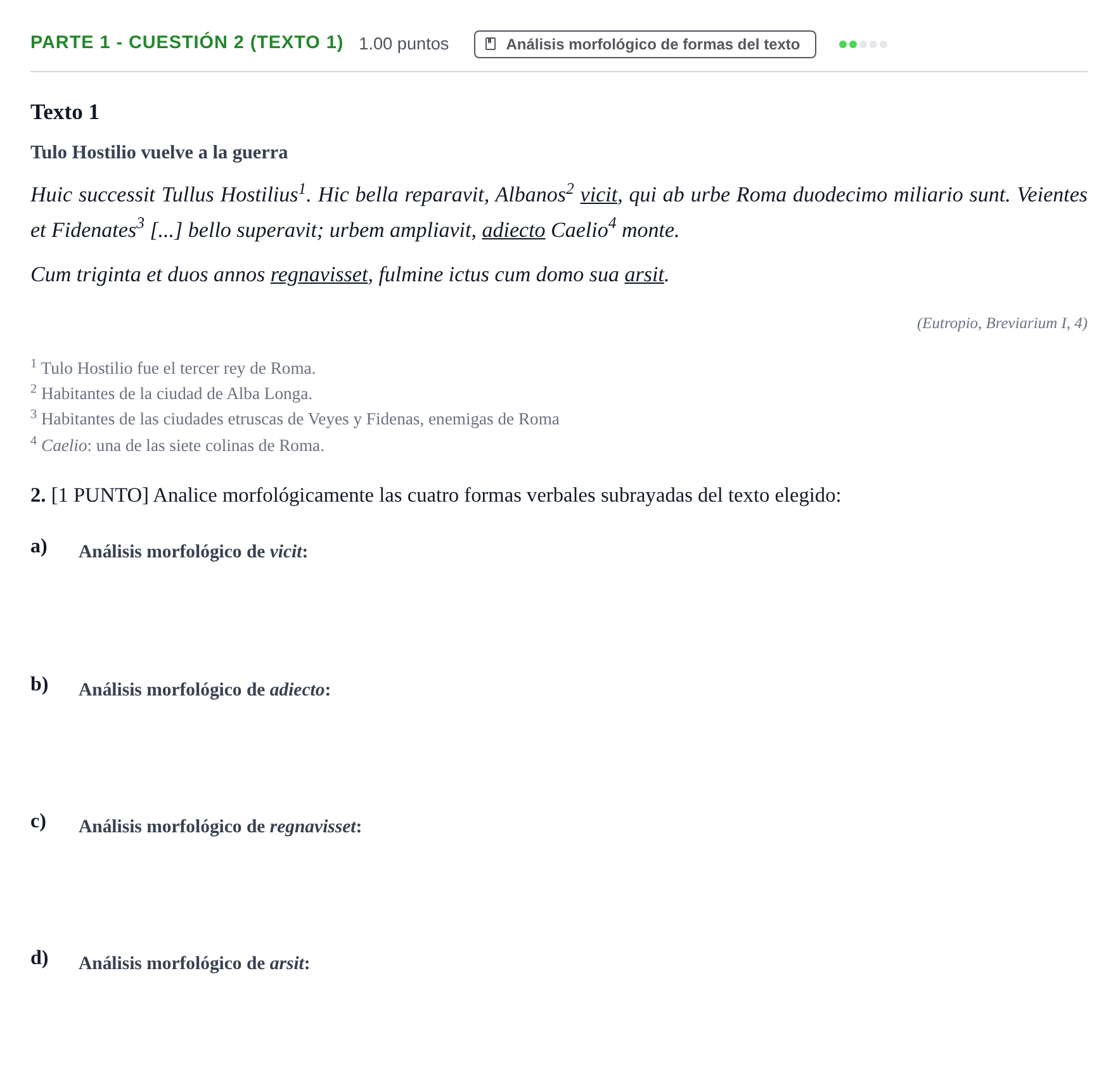 Enunciado: Ejercicio Parte 1 - Cuestión 2 (Texto 1) · Latín II PAU Cantabria Ordinaria 2023