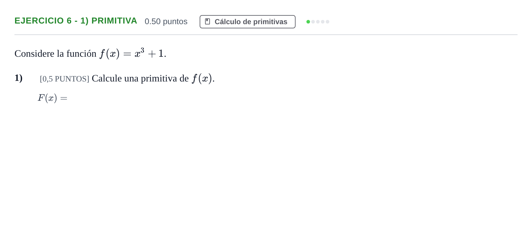 Enunciado: Ejercicio 6 - 1) Primitiva · Matemáticas II PAU Cantabria Ordinaria 2023