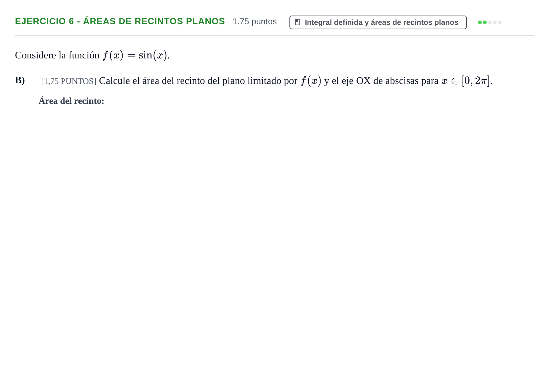 Enunciado: Ejercicio 6 - Áreas de recintos planos · Matemáticas II PAU Cantabria Extraordinaria 2023