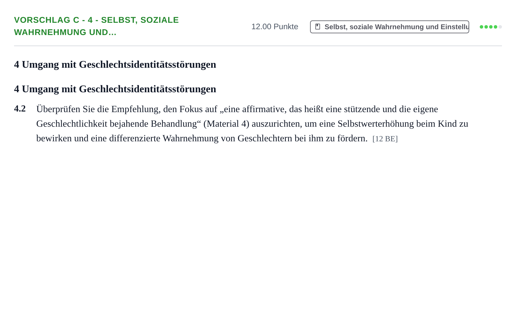 Aufgabenstellung: Aufgabe Vorschlag C - 4 - Selbst, soziale Wahrnehmung und… · Abitur Hessen Psychologie GK 2021