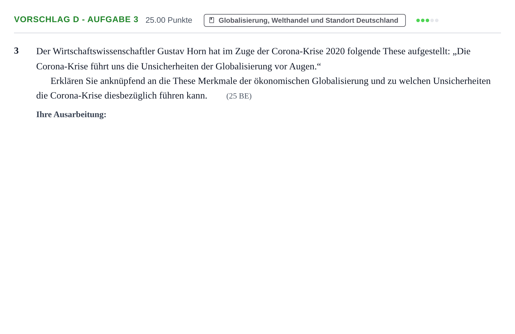 Aufgabenstellung: Aufgabe Vorschlag D - Aufgabe 3 · Abitur Hessen Politik und Wirtschaft GK 2021