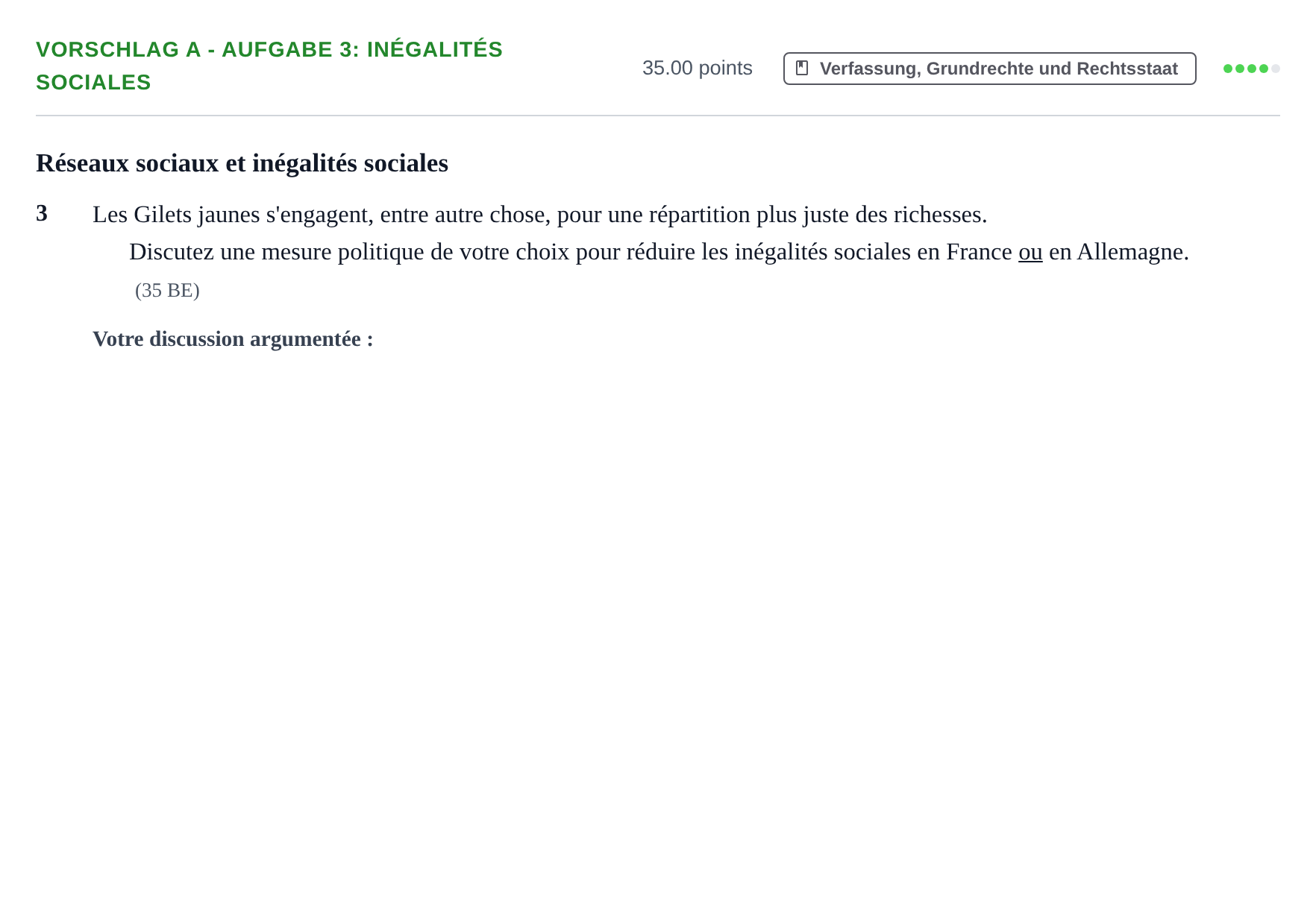 Aufgabenstellung: Aufgabe Vorschlag A - Aufgabe 3: Inégalités sociales · Abitur Hessen Politik und Wirtschaft GK · bilingual Französisch 2021