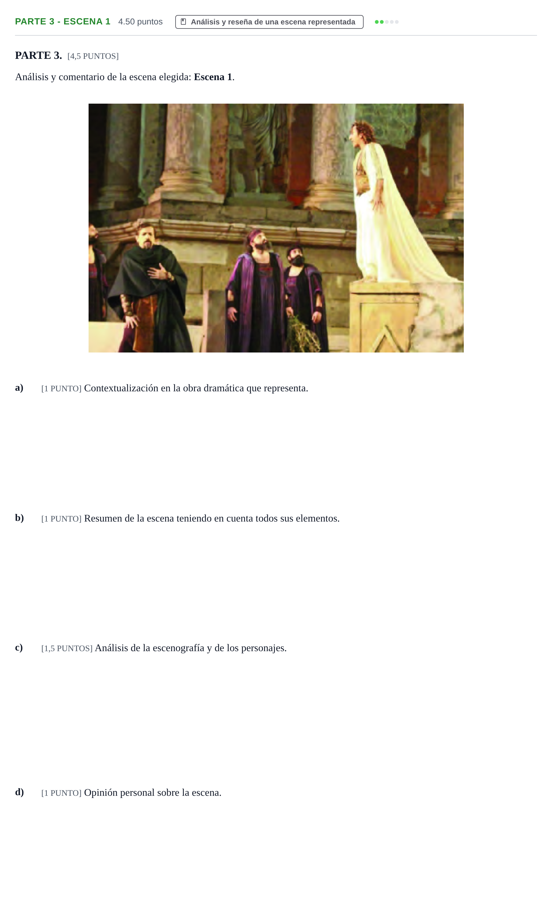 Enunciado: Ejercicio Parte 3 - Escena 1 · Artes Escénicas PAU Cantabria Extraordinaria 2022
