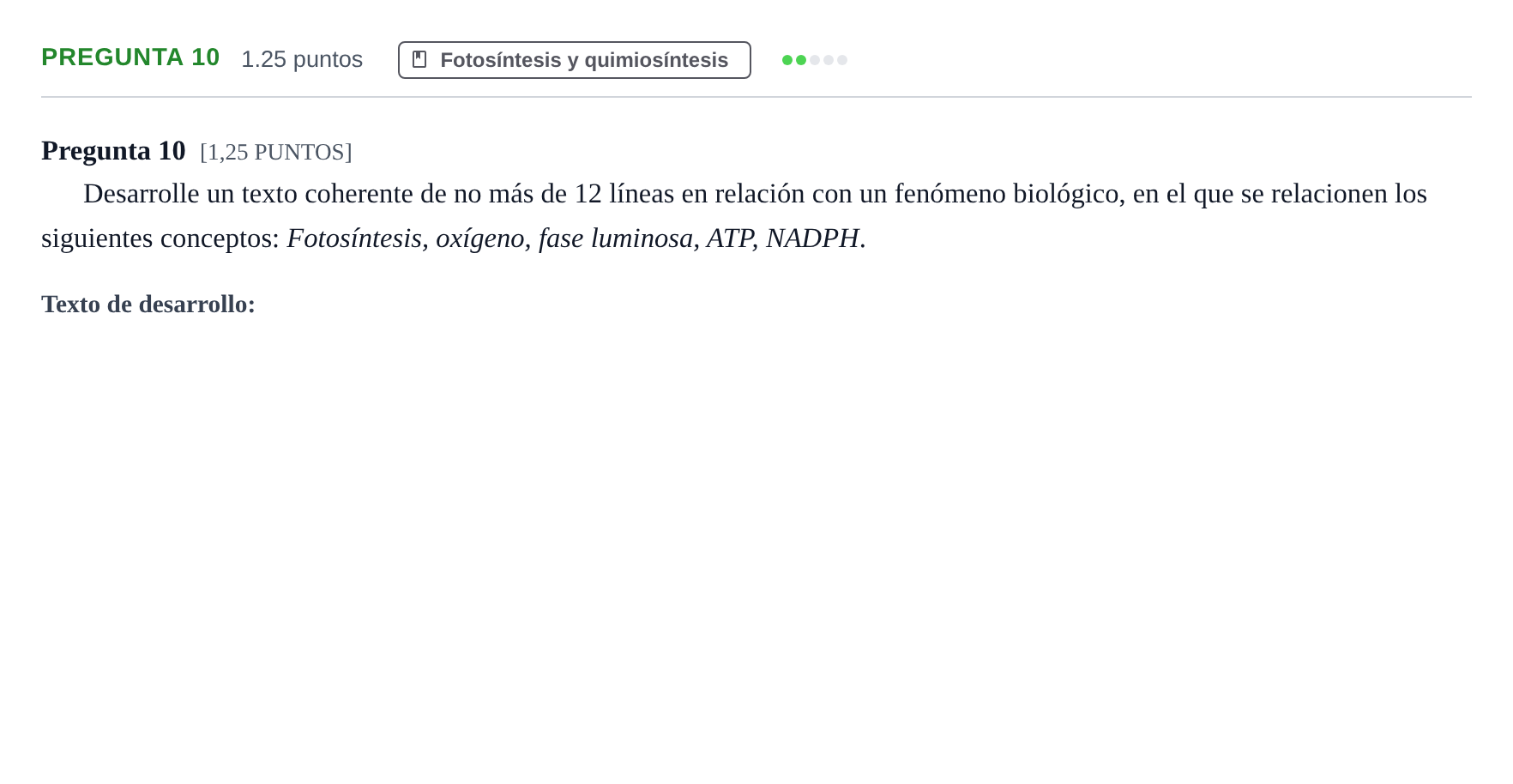 Enunciado: Pregunta 10 · Biología PAU Cantabria Extraordinaria 2022