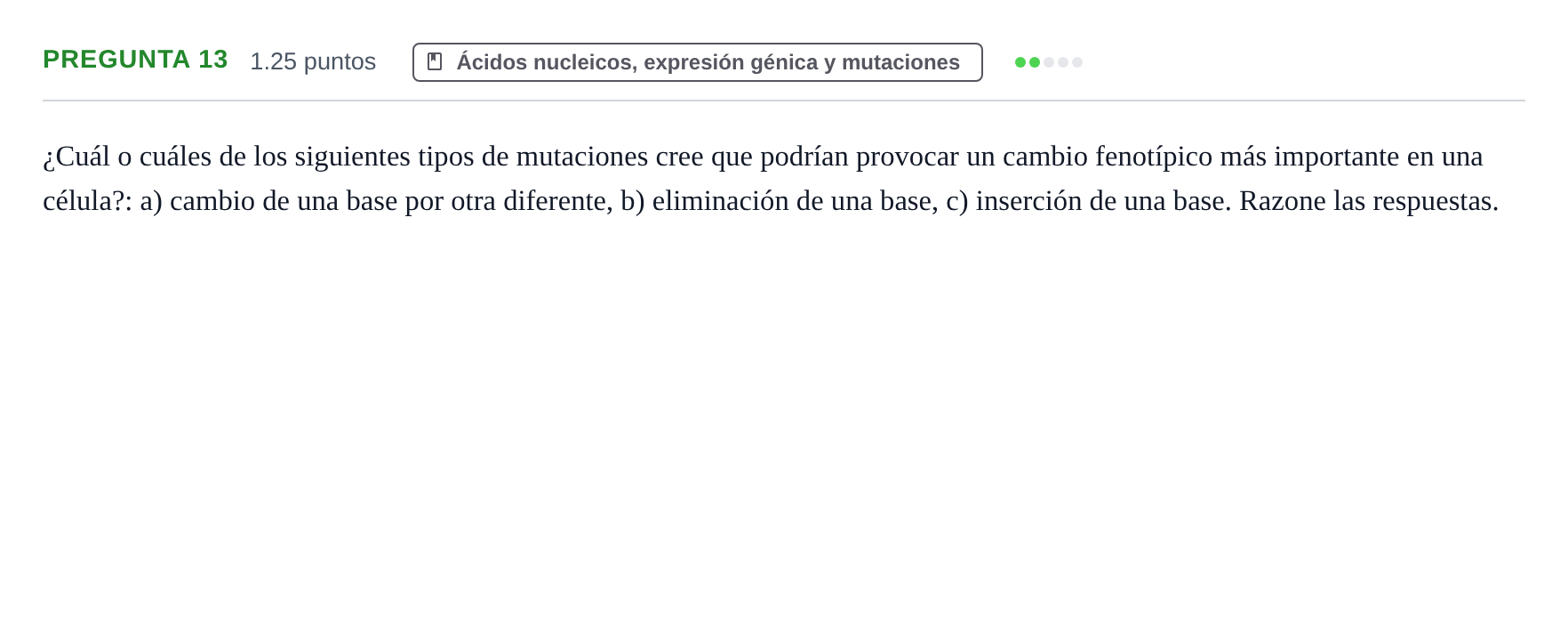 Enunciado: Pregunta 13 · Biología PAU Cantabria Extraordinaria 2022