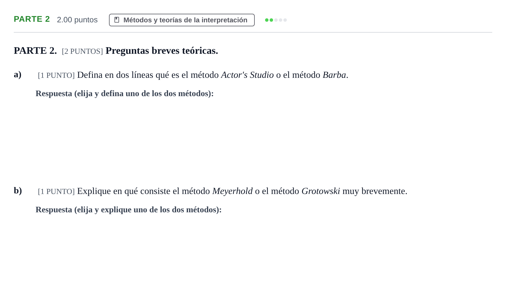 Enunciado: Ejercicio Parte 2 · Artes Escénicas PAU Cantabria Ordinaria 2022