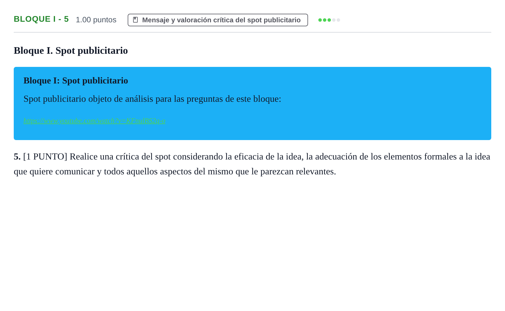 Enunciado: Bloque I - 5 · Cultura Audiovisual II PAU Cantabria Ordinaria 2022