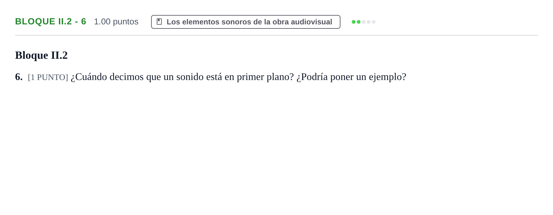 Enunciado: Bloque II.2 - 6 · Cultura Audiovisual II PAU Cantabria Ordinaria 2022