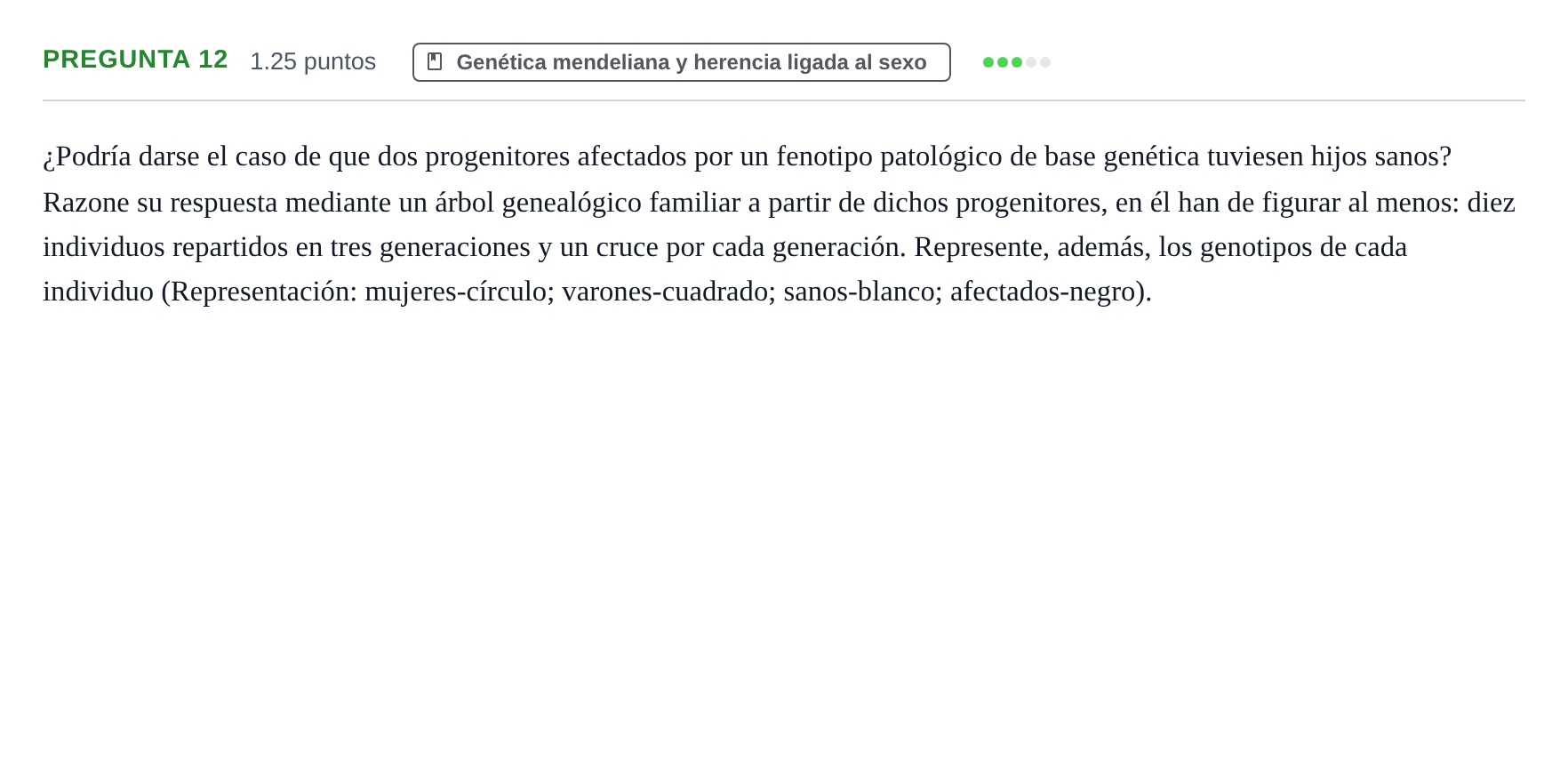 Enunciado: Pregunta 12 · Biología PAU Cantabria Ordinaria 2022