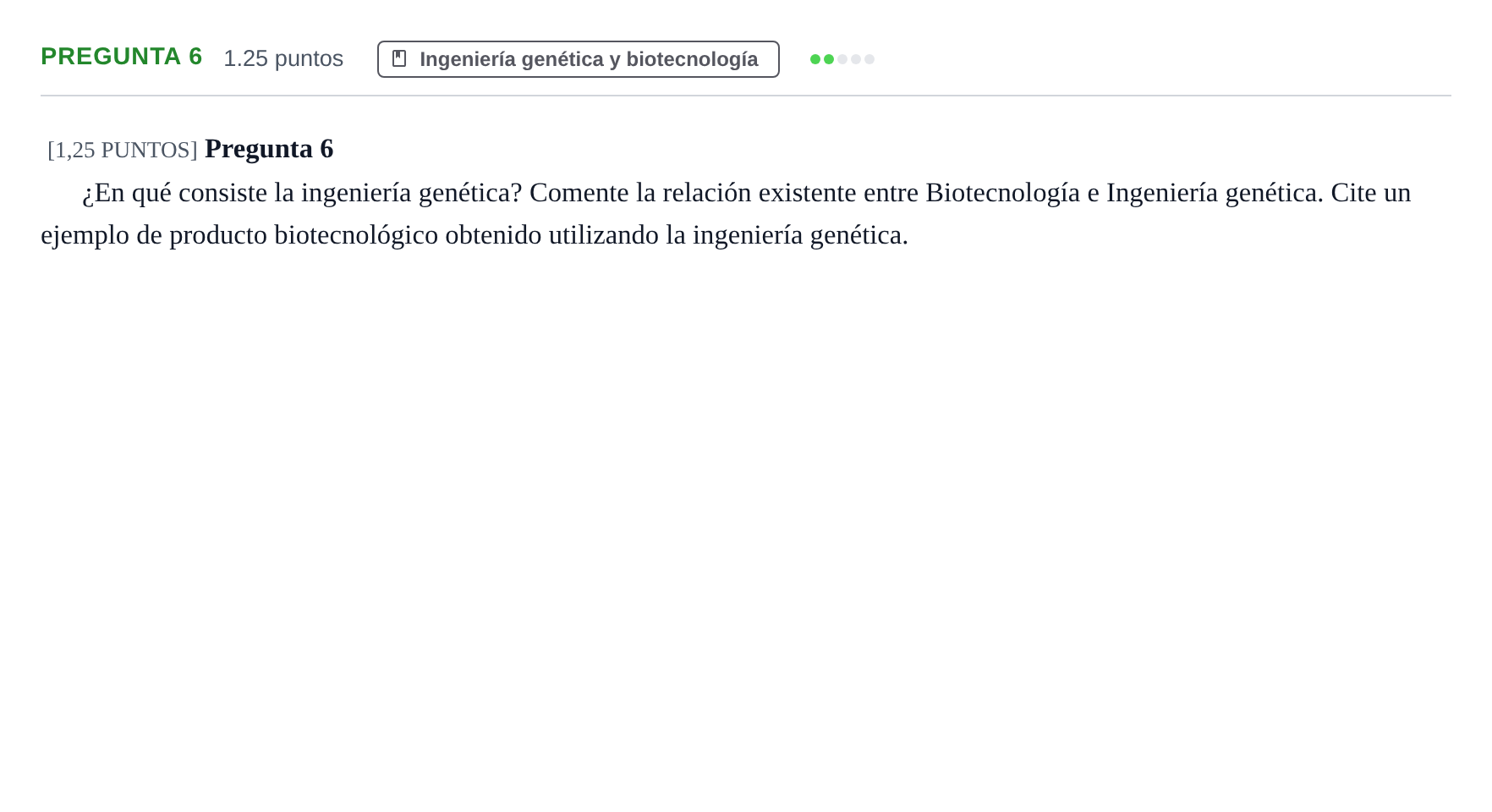 Enunciado: Pregunta 6 · Biología PAU Cantabria Ordinaria 2022