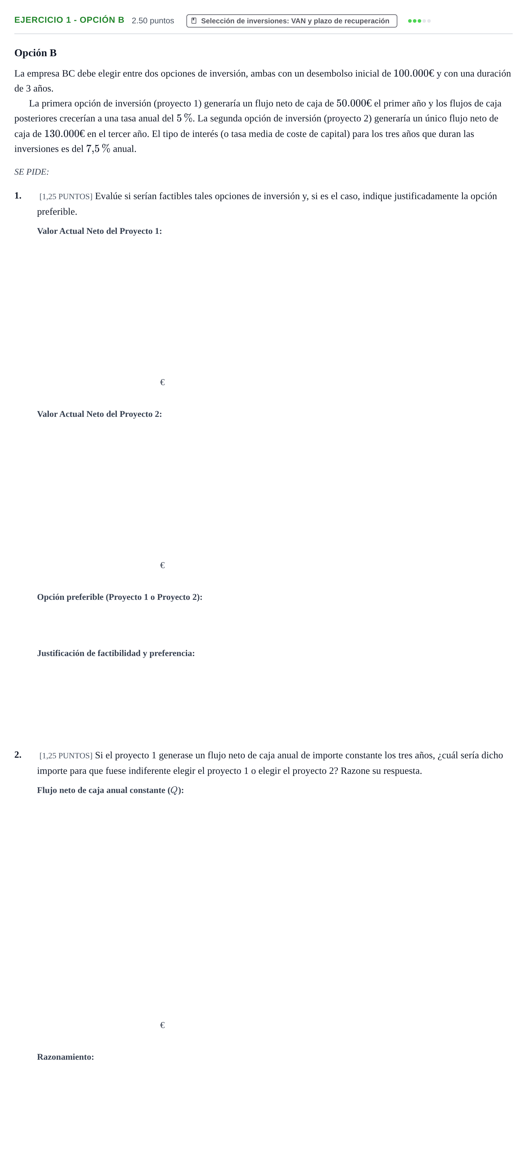 Enunciado: Ejercicio 1 - Opción B · Empresa y Diseño de Modelos de Negocio PAU Cantabria Extraordinaria 2022