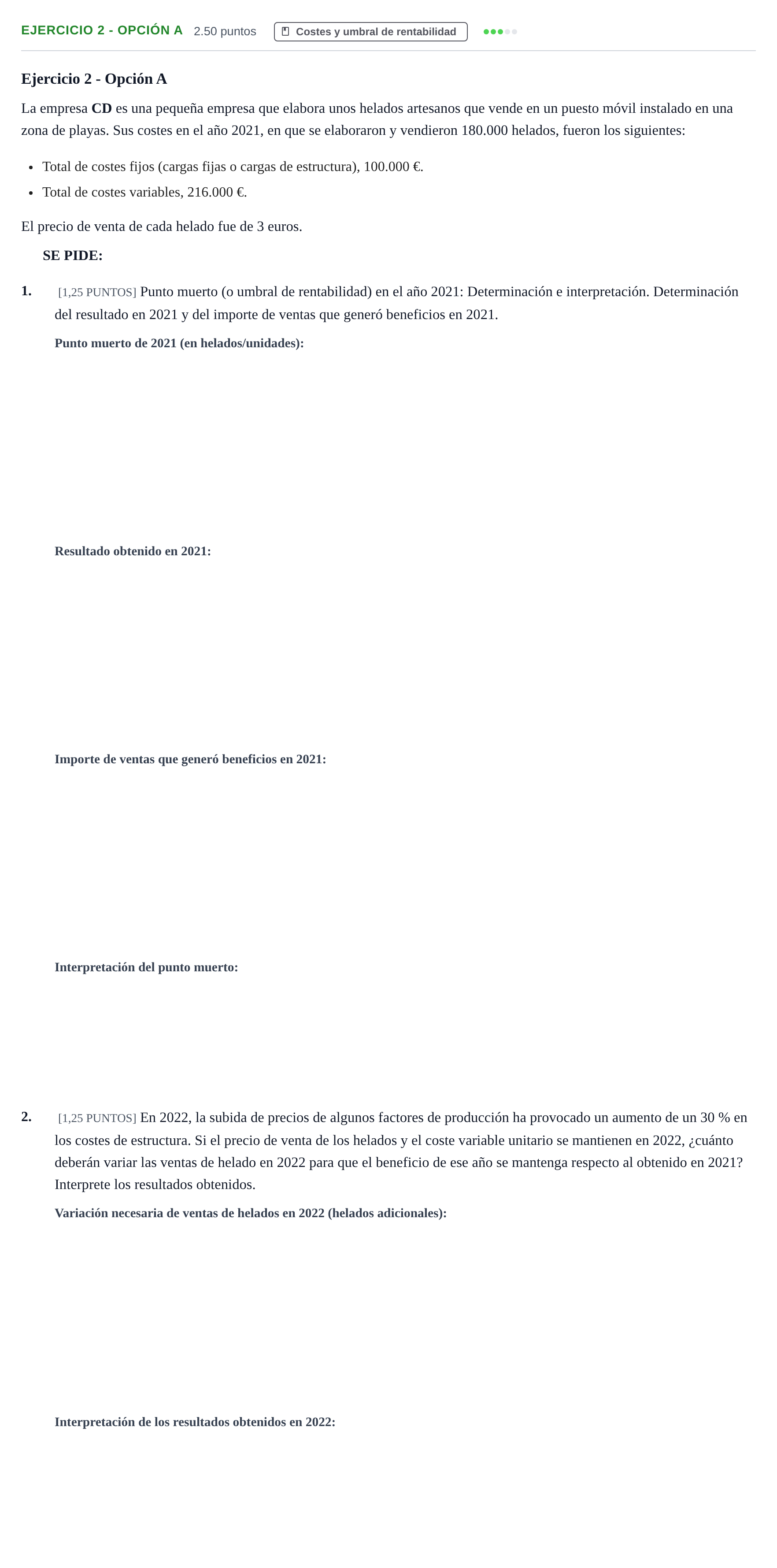 Enunciado: Ejercicio 2 - Opción A · Empresa y Diseño de Modelos de Negocio PAU Cantabria Extraordinaria 2022
